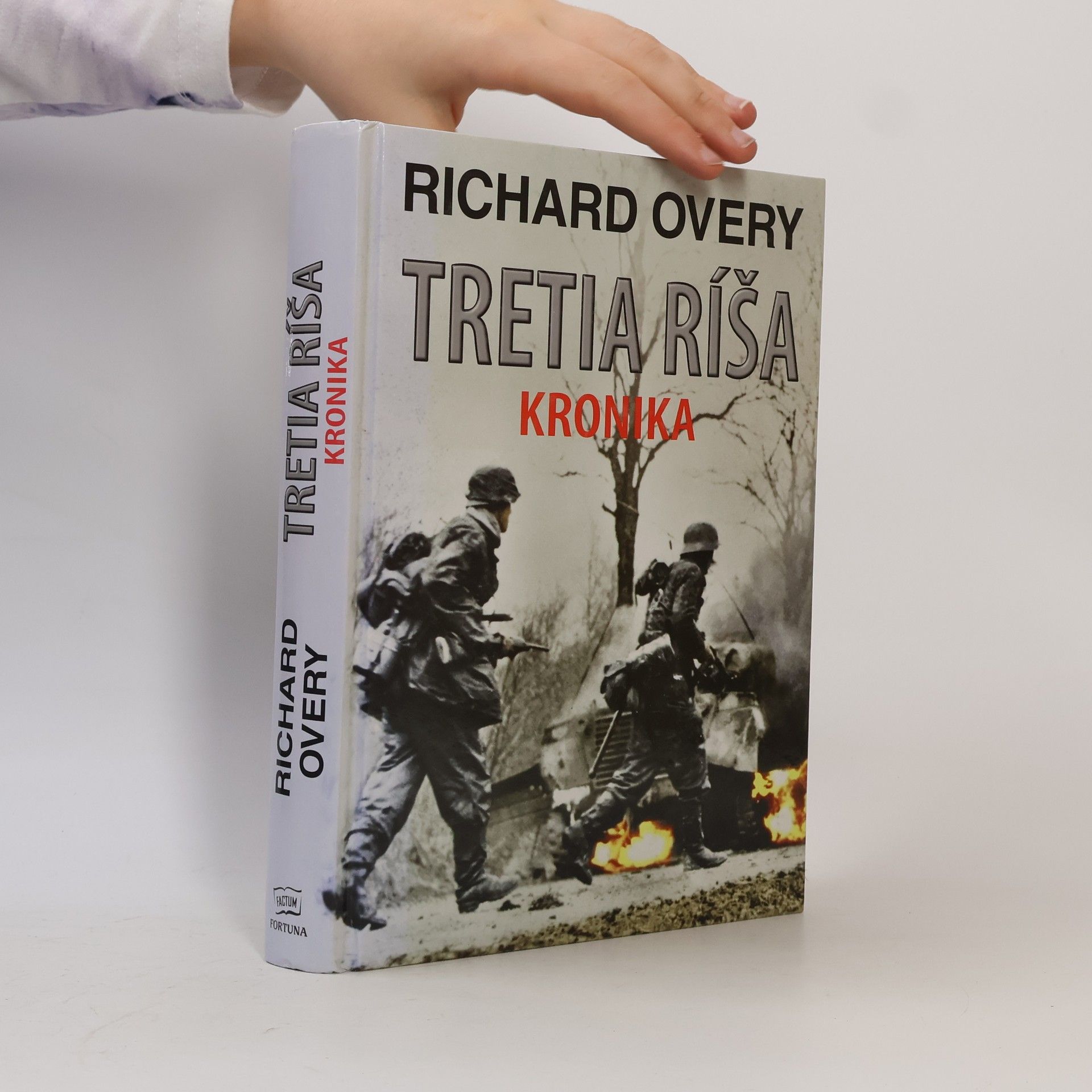 Richard Overy Tretia ríša: Kronika