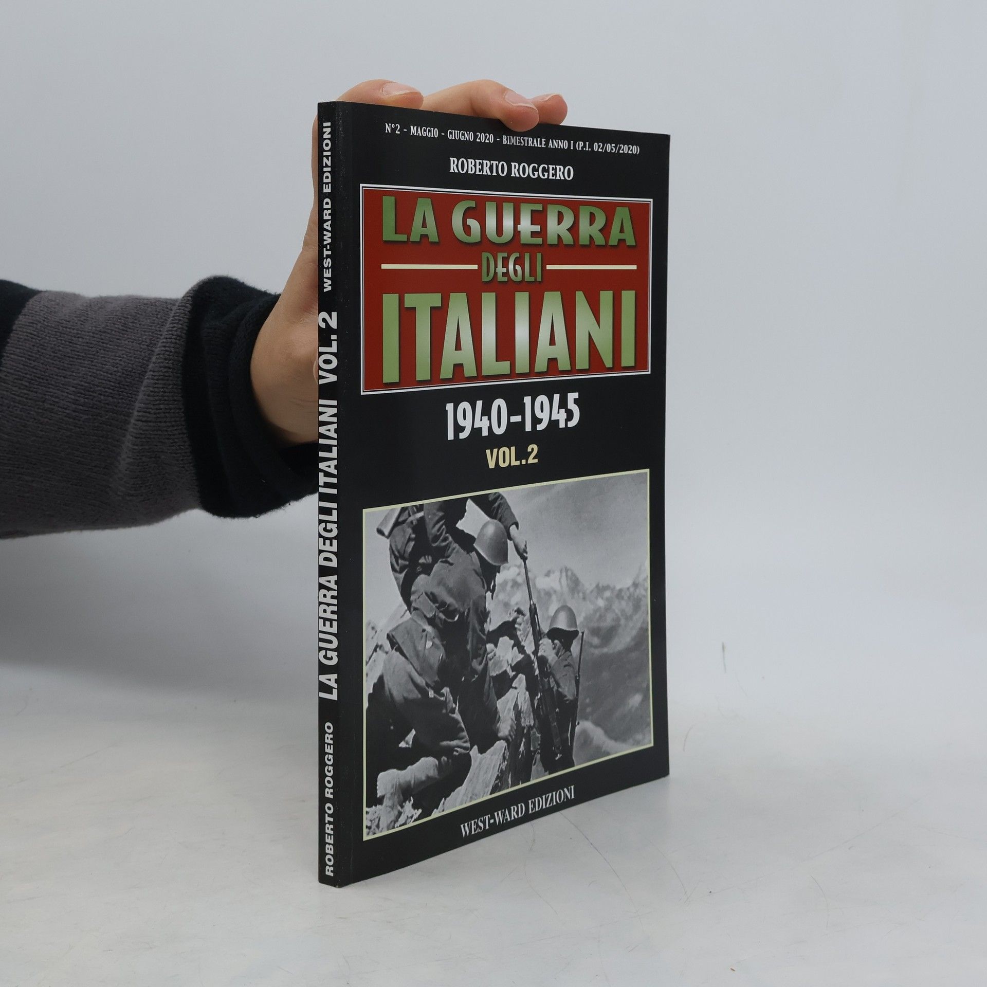 La guerra degli italiani 1940-1945 Vol. 2