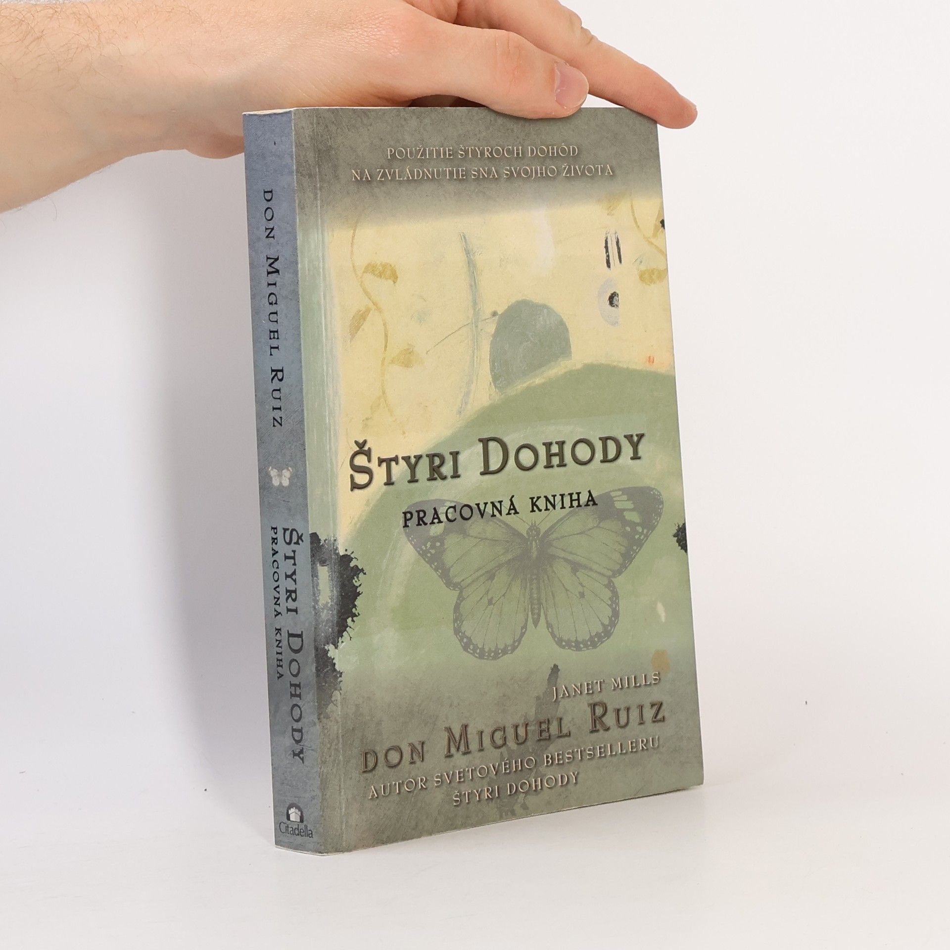 Don Miguel Ruiz Štyri dohody. Pracovná kniha