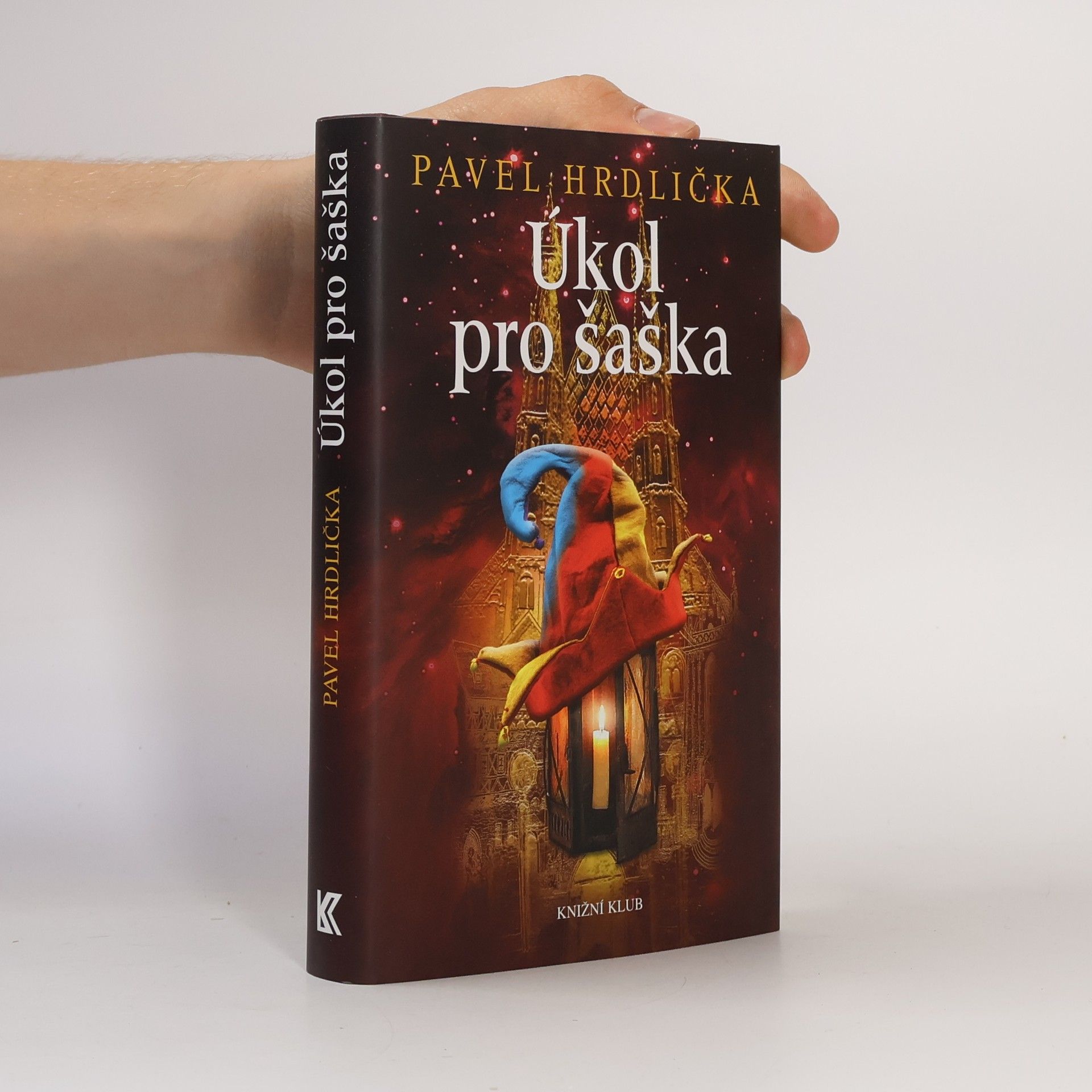Pavel Hrdlička Úkol pro šaška