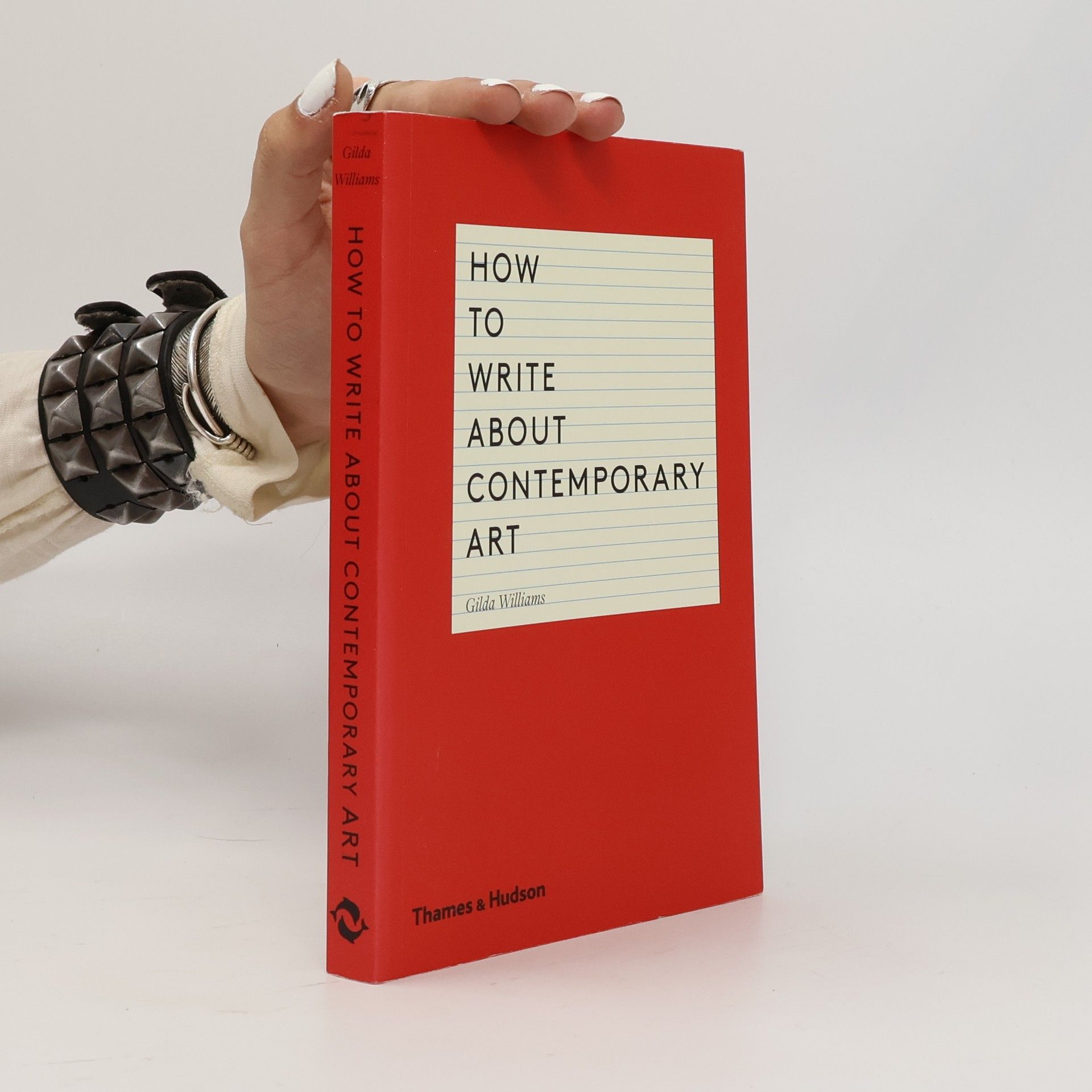 Gilda Williams How to write about contemporary art