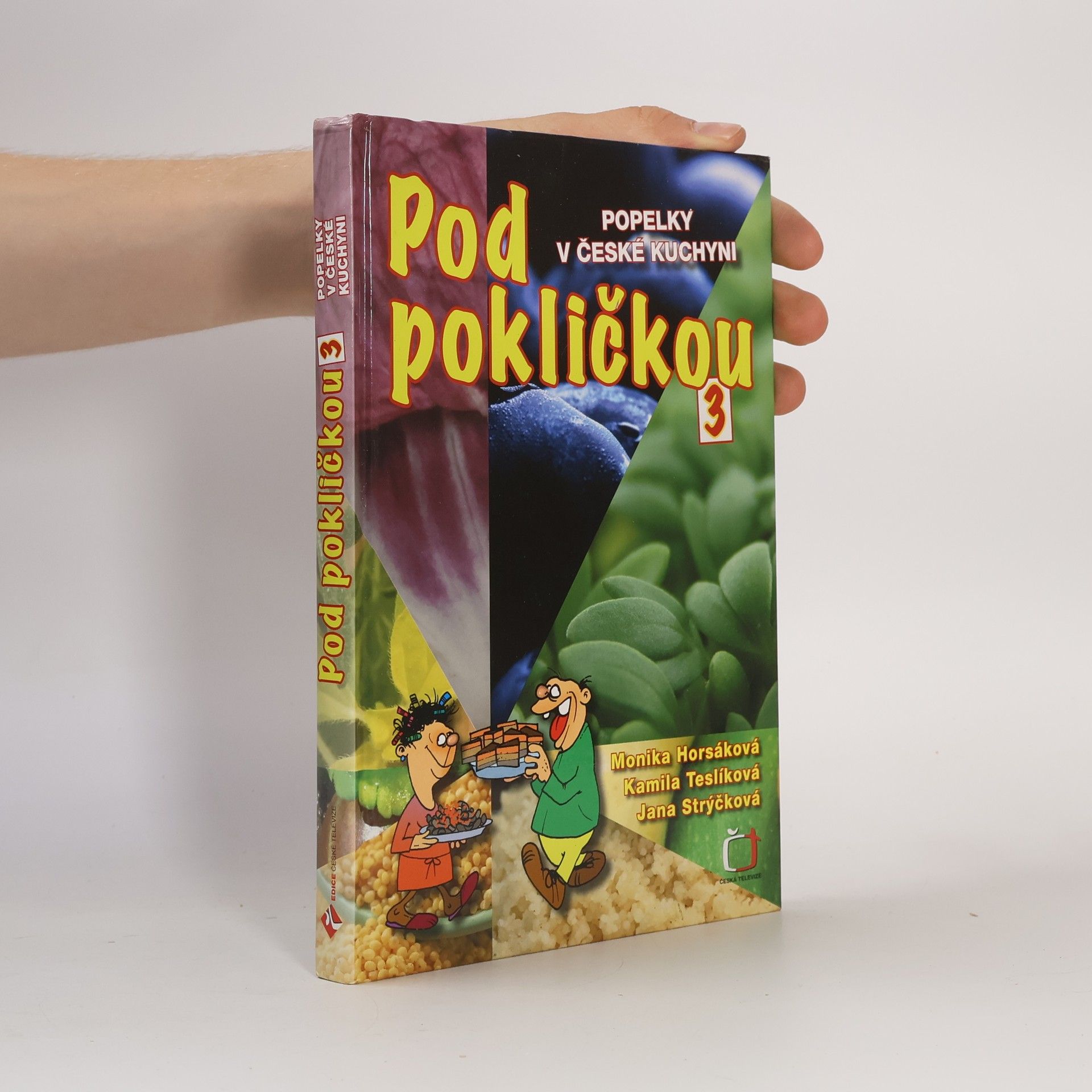 Monika Horsáková Pod pokličkou 3