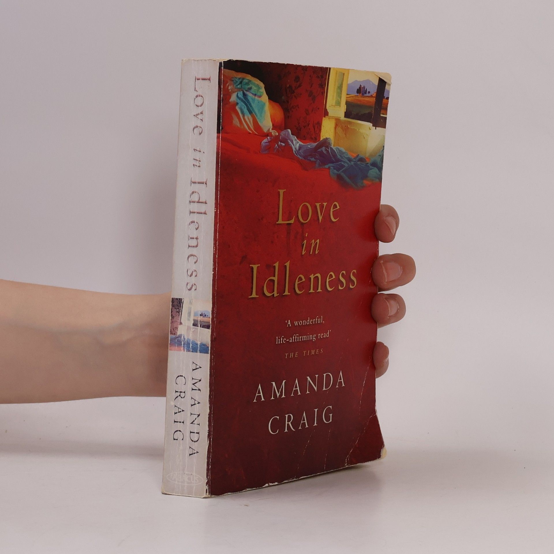 Amanda Craig Love In Idleness
