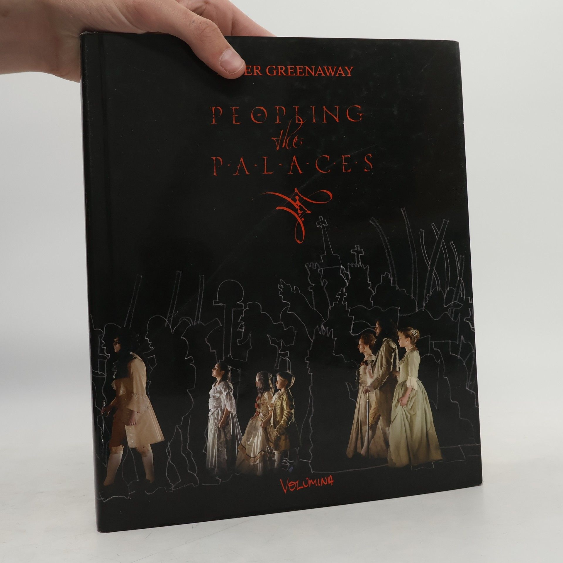Peter Greenaway Peopling the Palaces