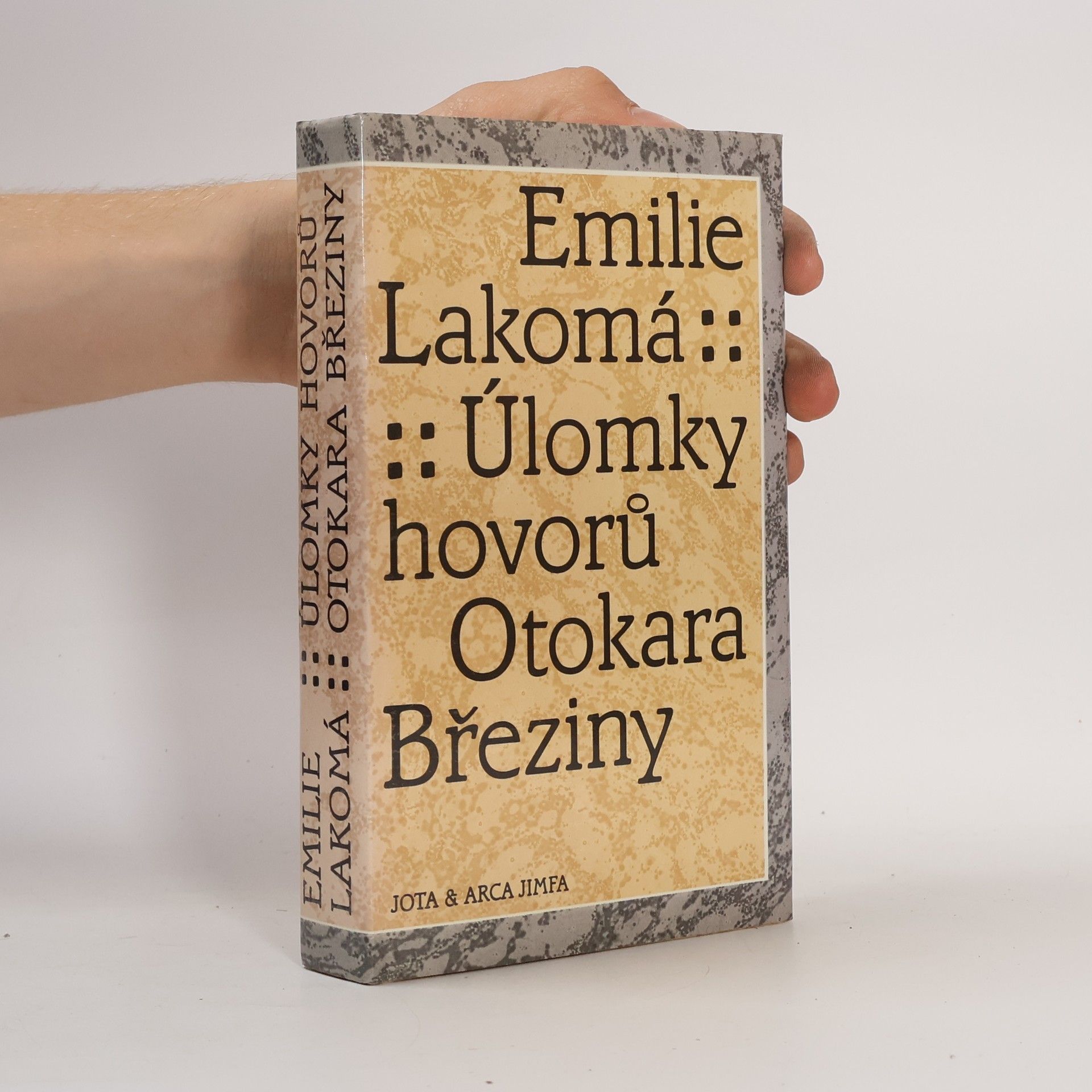 Emilie Lakomá Úlomky hovorů Otokara Březiny