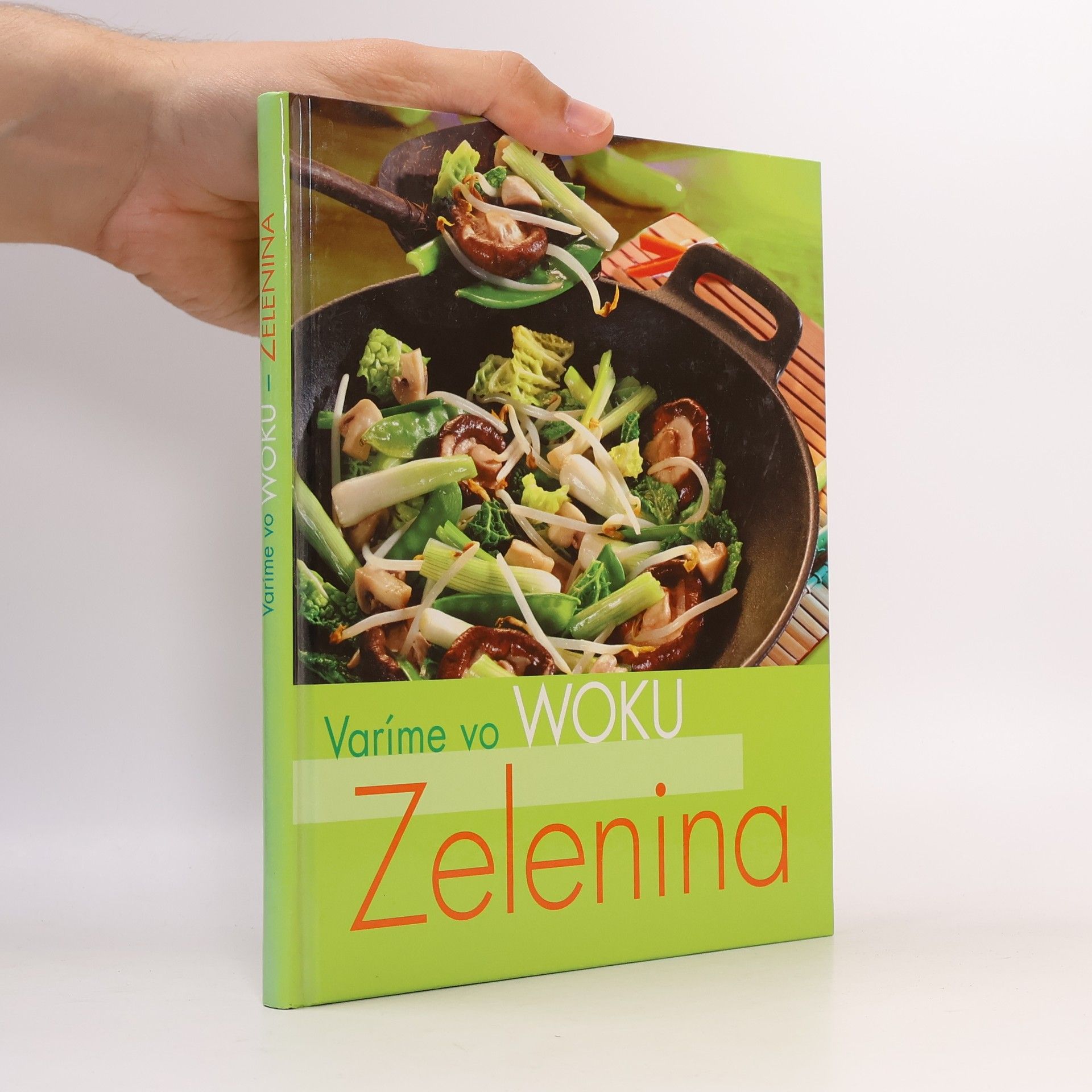 Kolektív autorov Varíme vo woku - zelenina