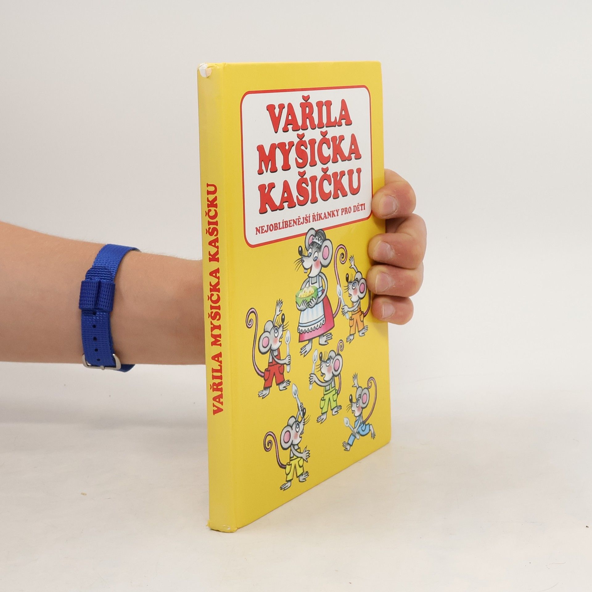 Autorenkollektiv Vařila myšička kašičku
