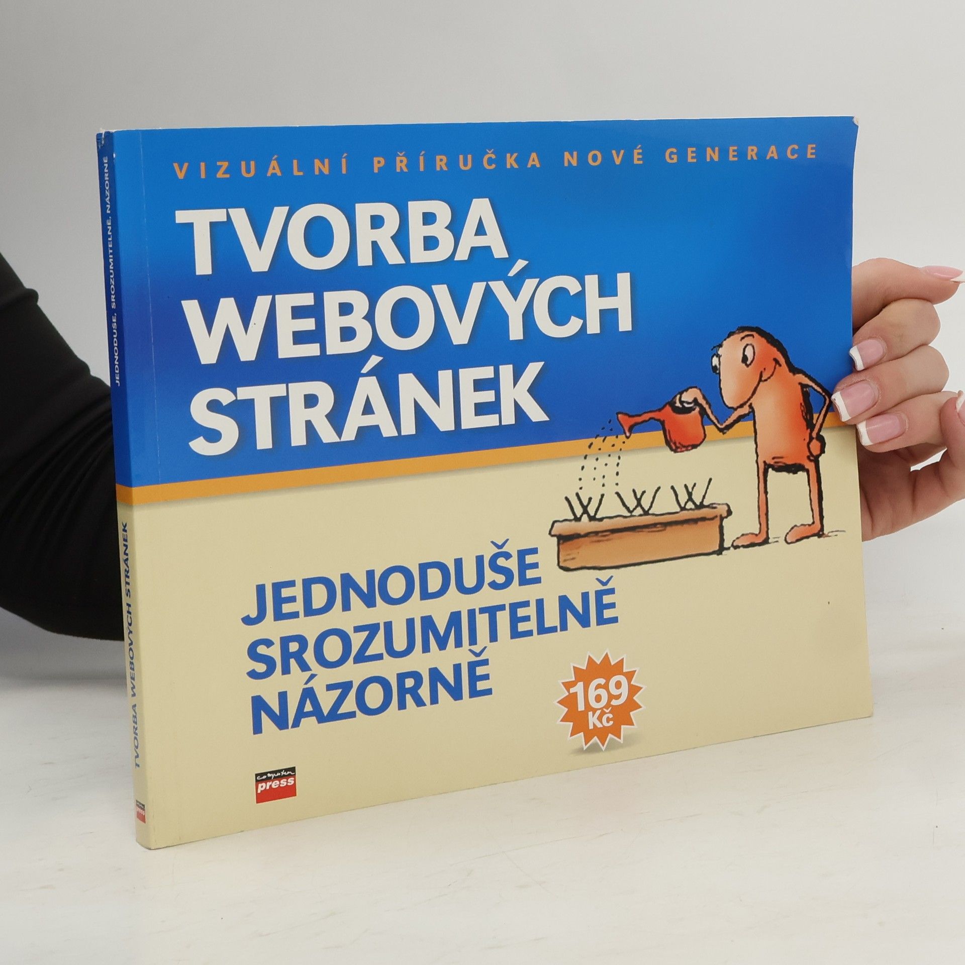 Jiří Hlavenka Tvorba webových stránek: Jednoduše, srozumitelně, názorně