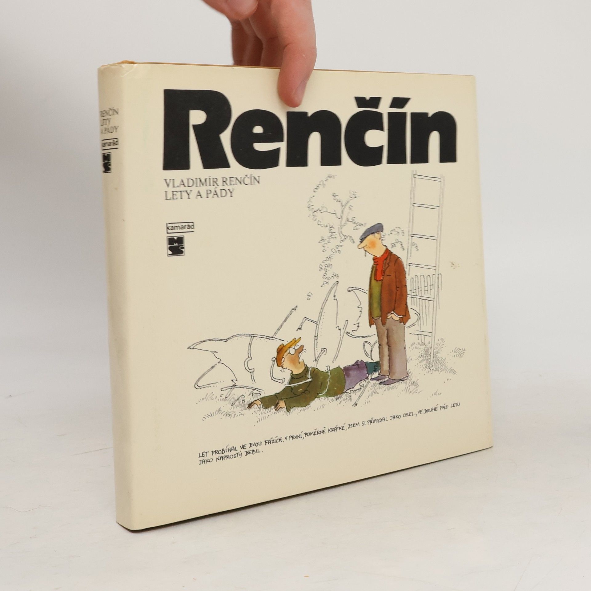 Vladimír Renčín Lety a pády