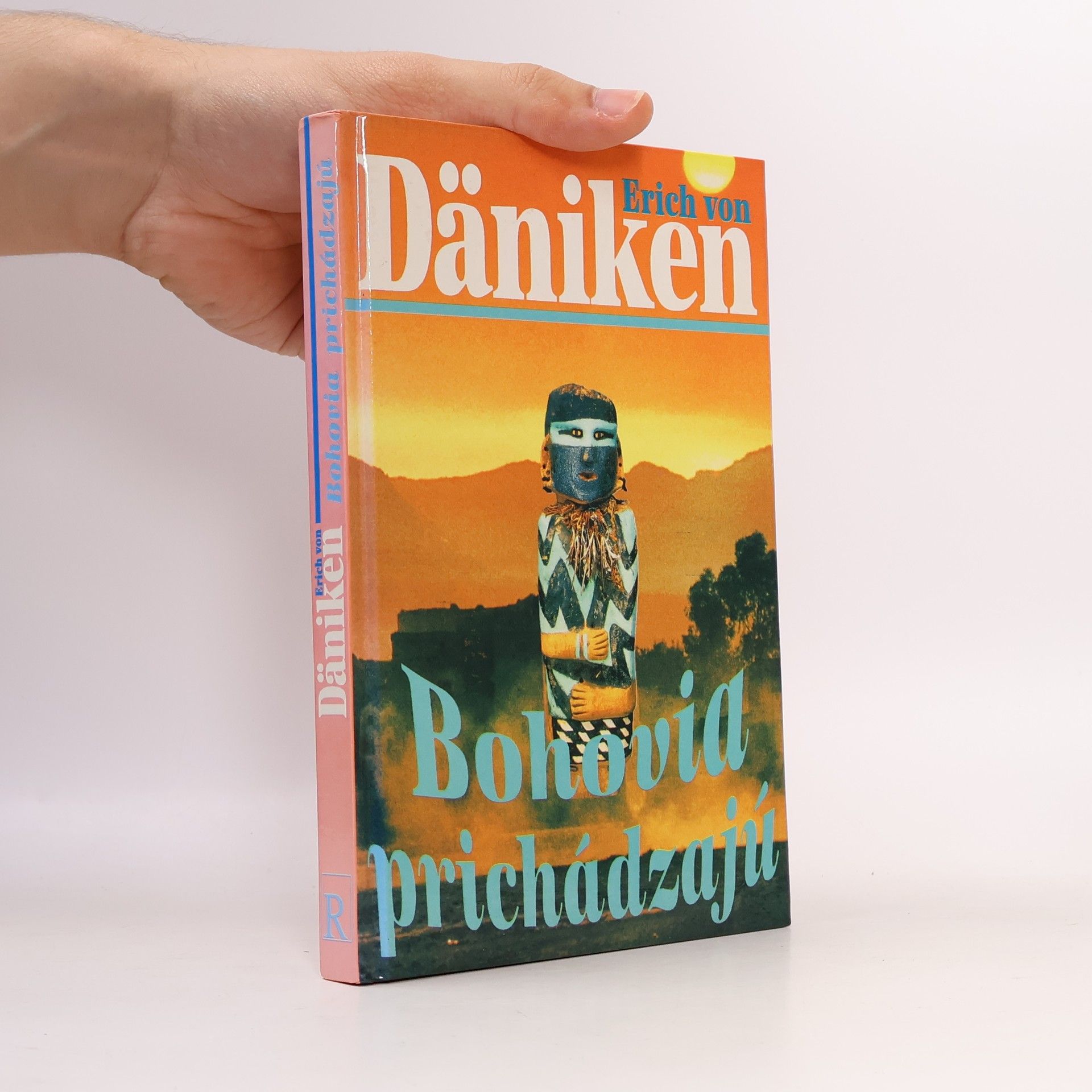 Erich von Däniken Bohovia prichádzajú
