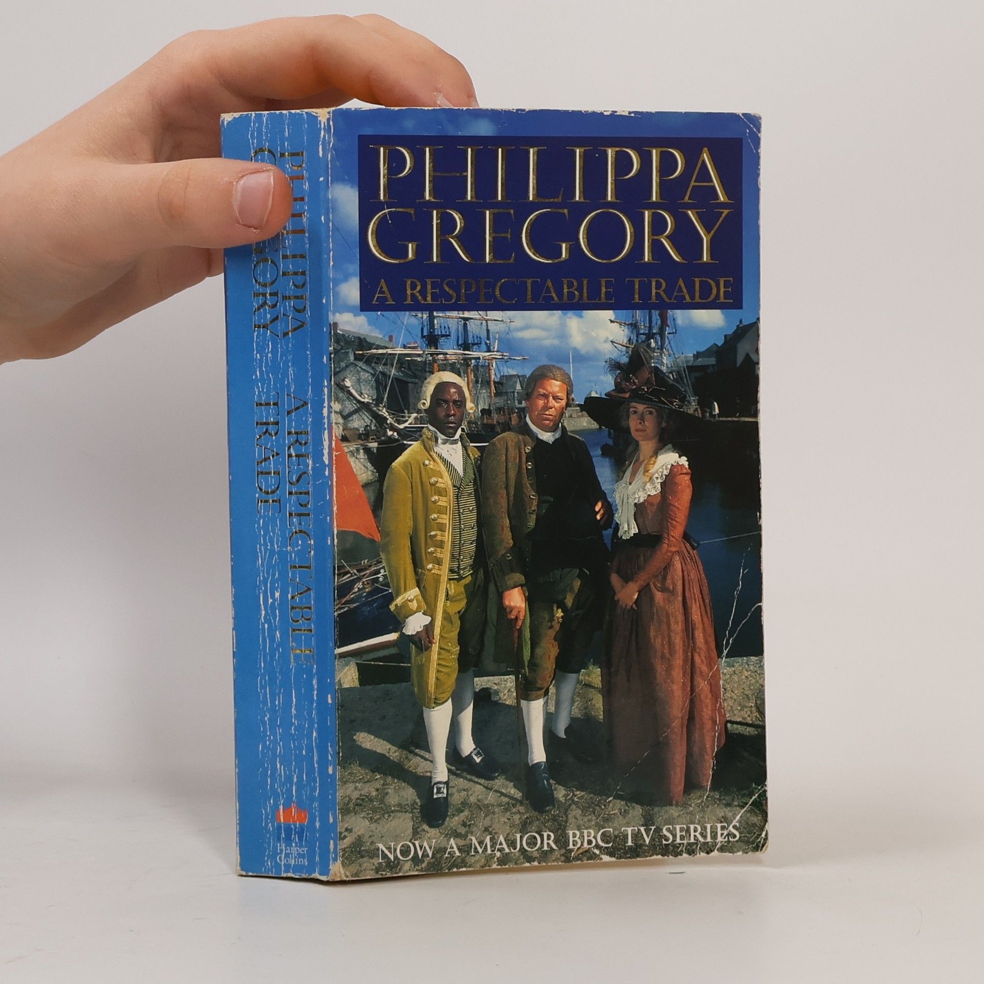 Philippa Gregory A Respectable Trade
