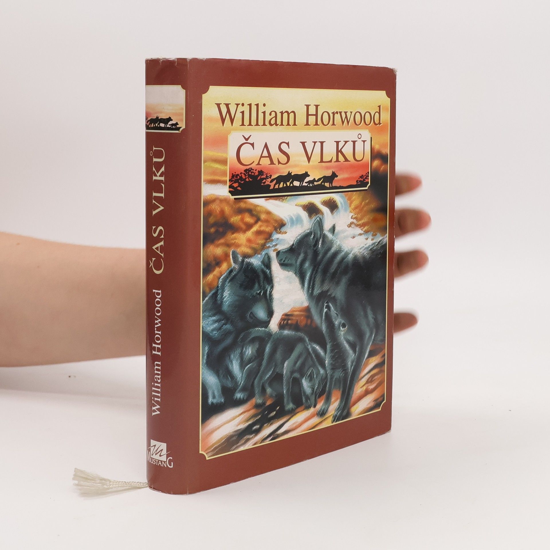 William Horwood Čas vlků : cesta do Srdce krajiny
