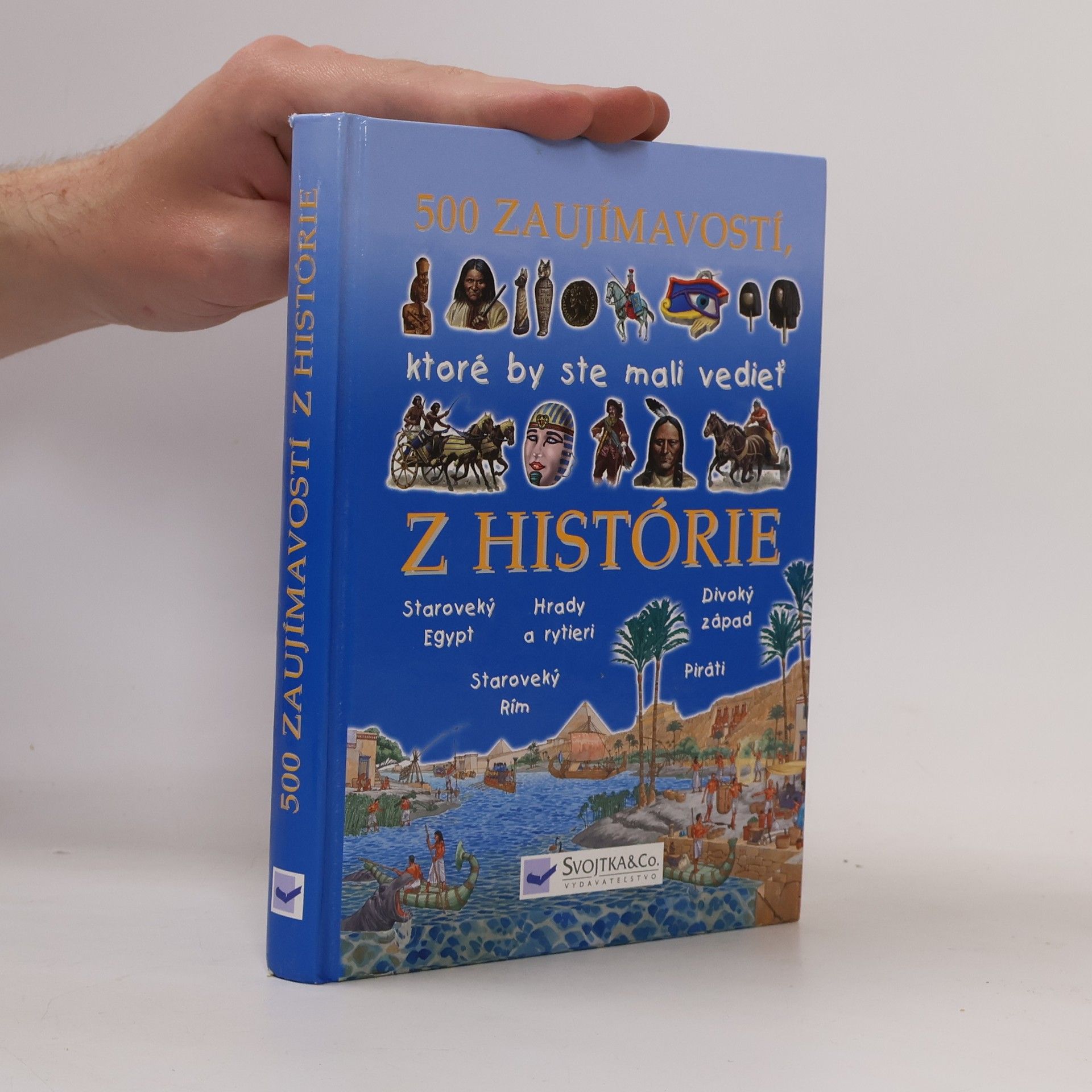 Jane Walker 500 zaujímavostí, ktoré by ste mali vedieť z histórie