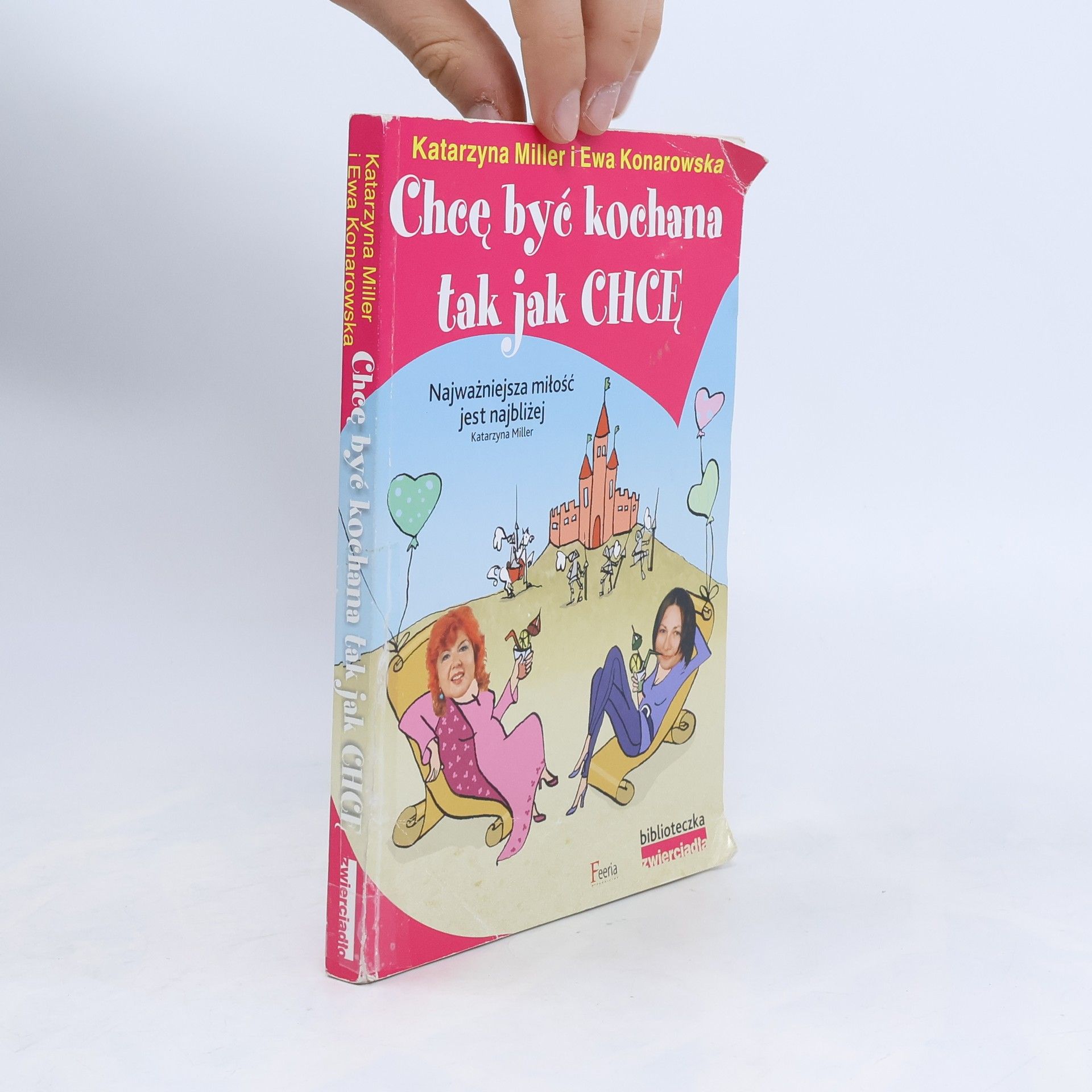 Chcę być kochana tak, jak chcę
