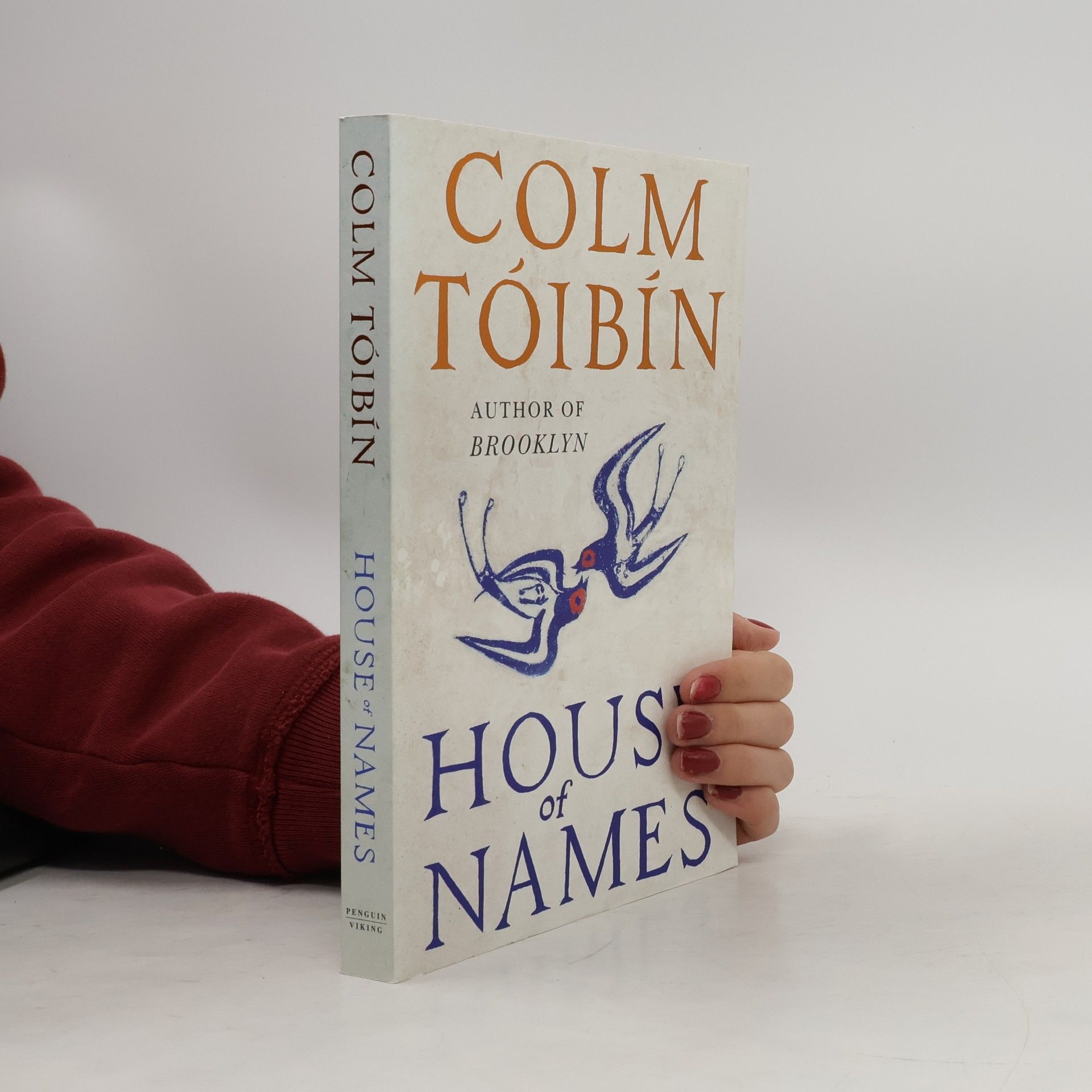 Colm Tóibín House of Names