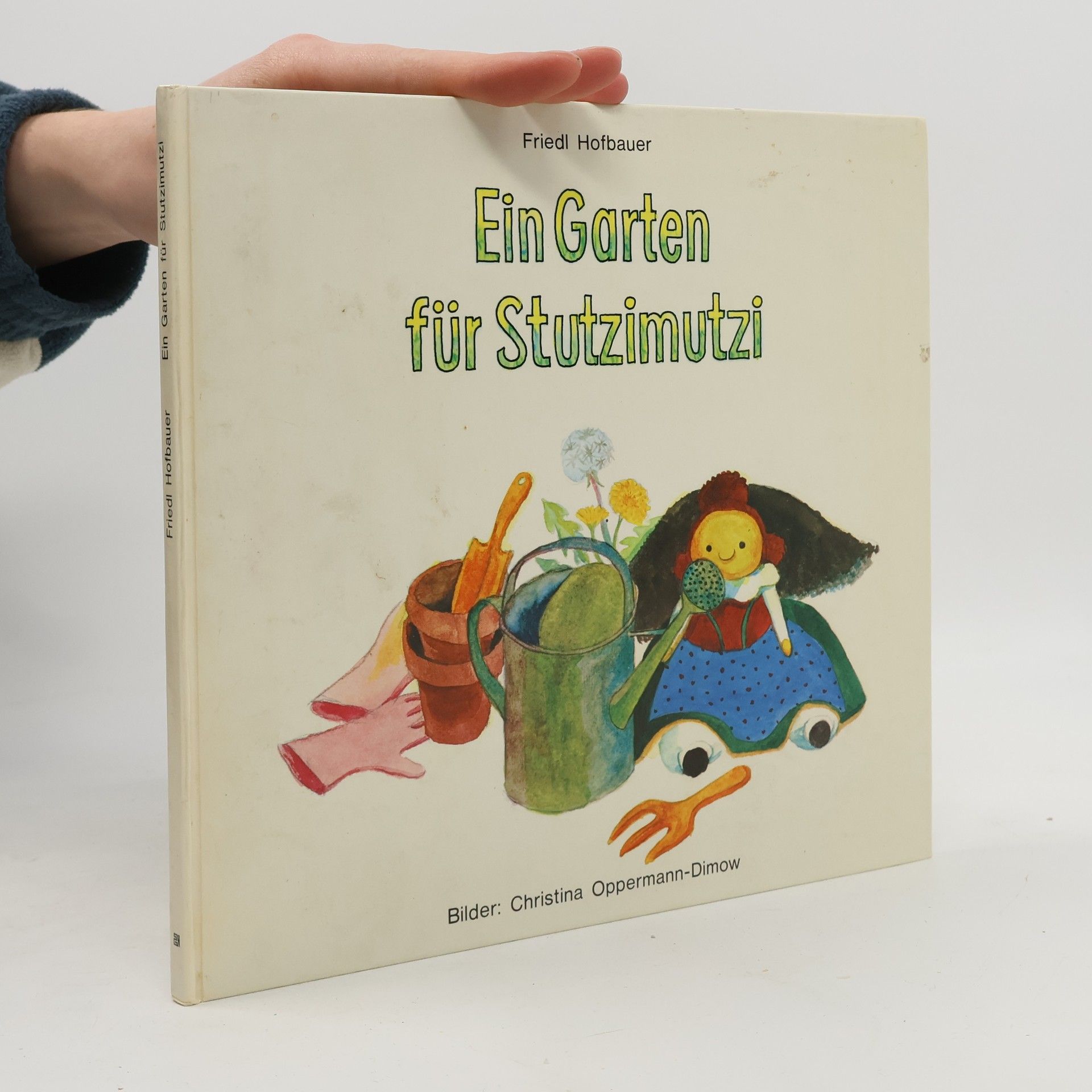 Friedl Hofbauer Ein Garten für Stutzimutzi