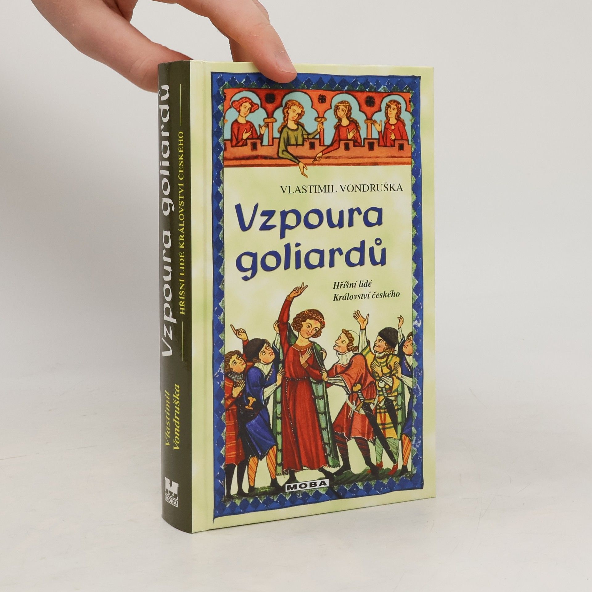 Vlastimil Vondruška Vzpoura goliardů