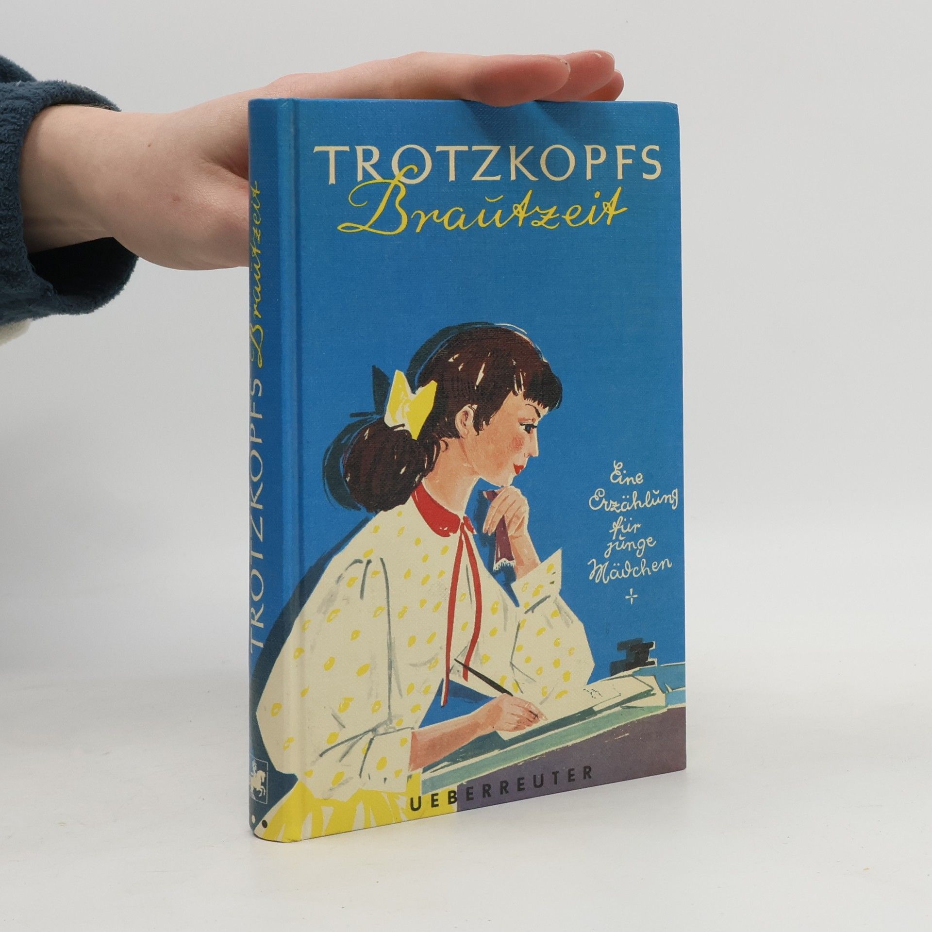 Else Wildhagen Trotzkopfs Brautzeit