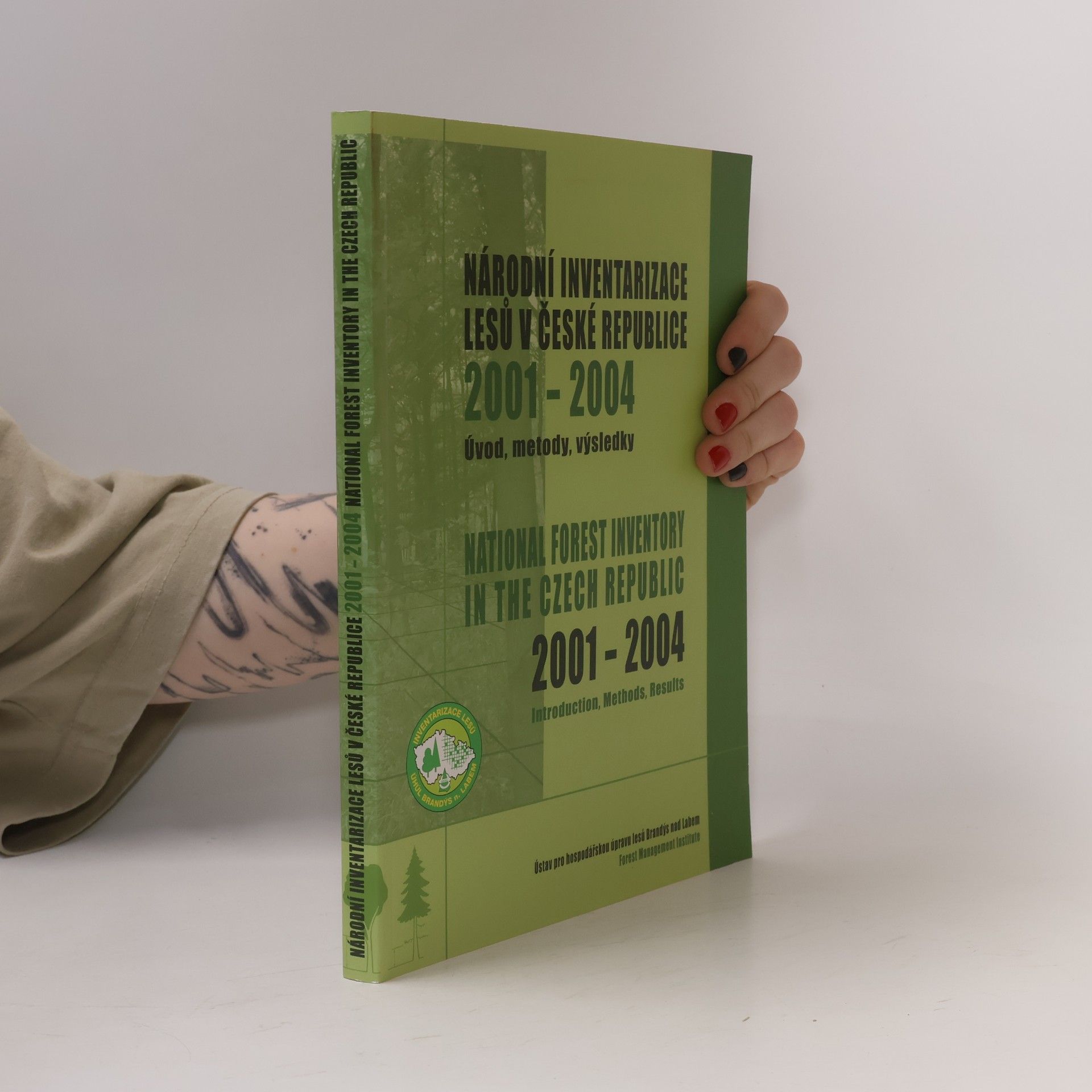Collectif d'auteurs Národní inventarizace lesů v České republice 2001-2004