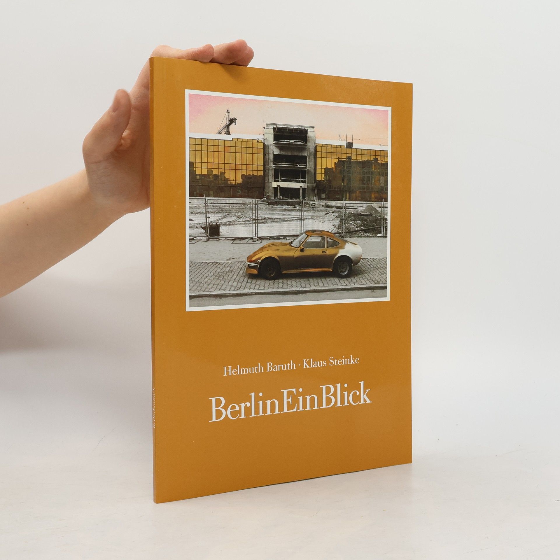 Helmuth Baruth Helmuth Baruth, Klaus Steinke, BerlinEinBlick