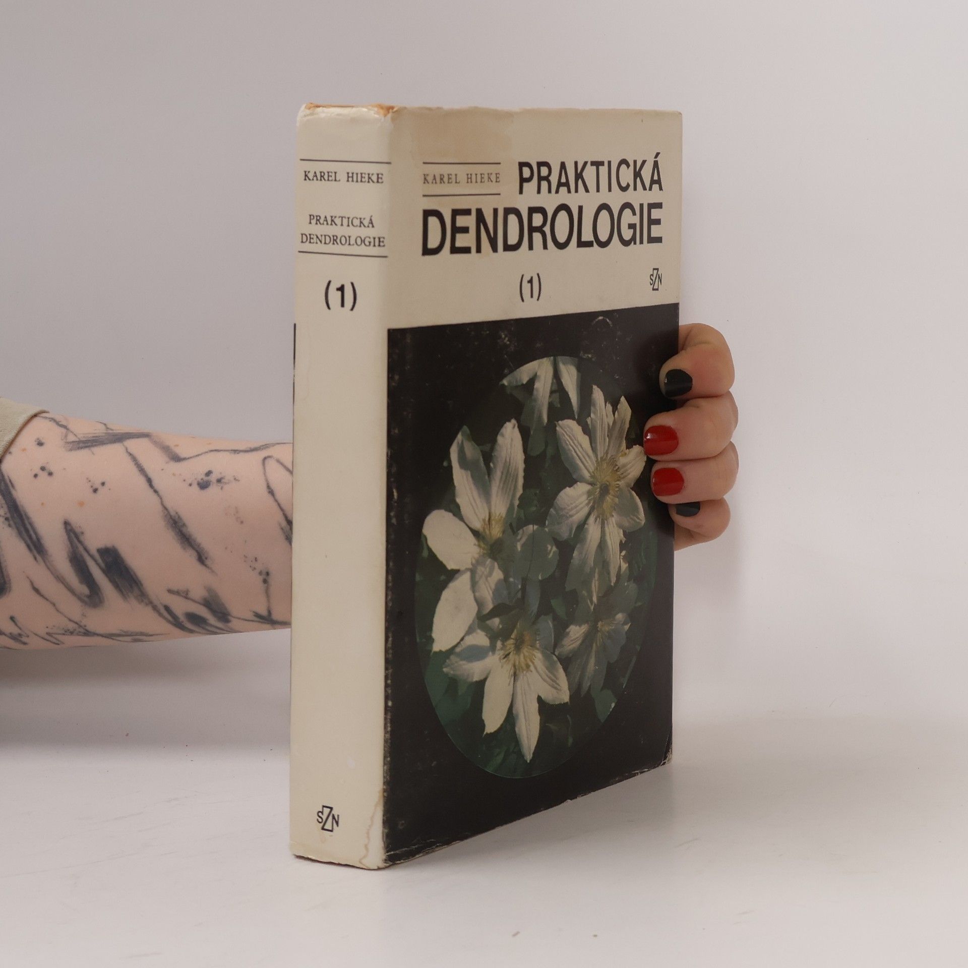 Karel Hieke Praktická dendrologie 1