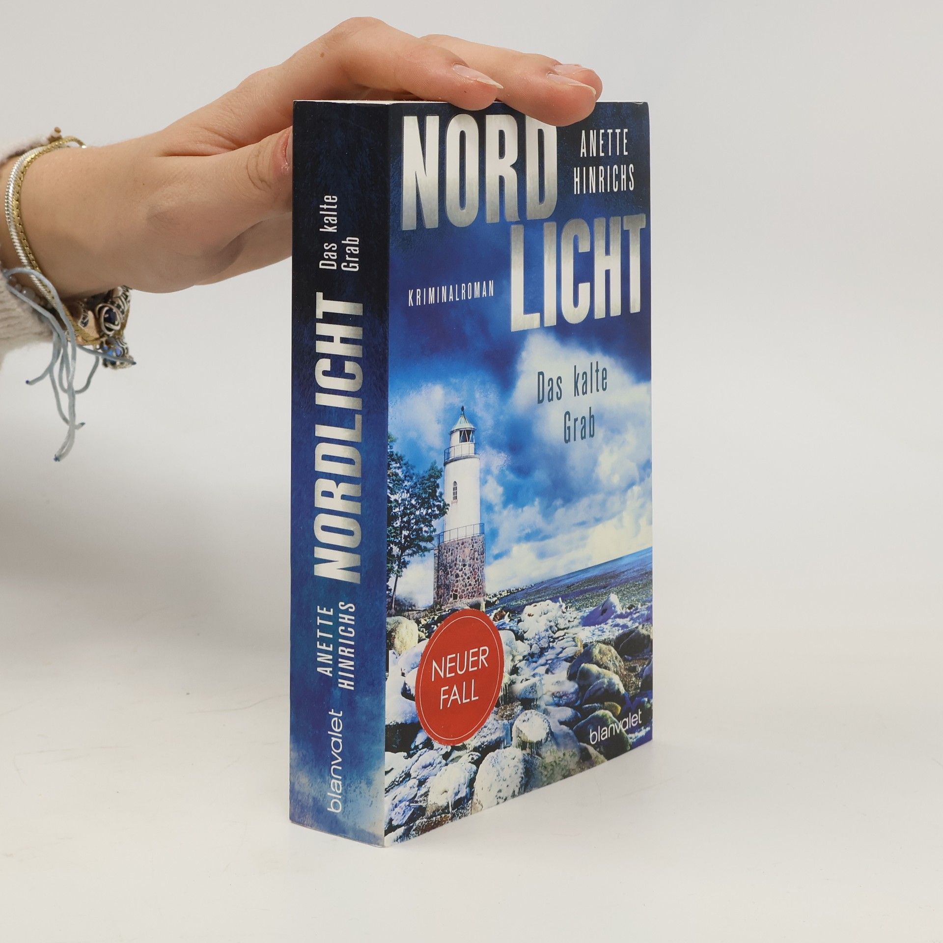 Anette Hinrichs Nord Licht. Das kalte Grab