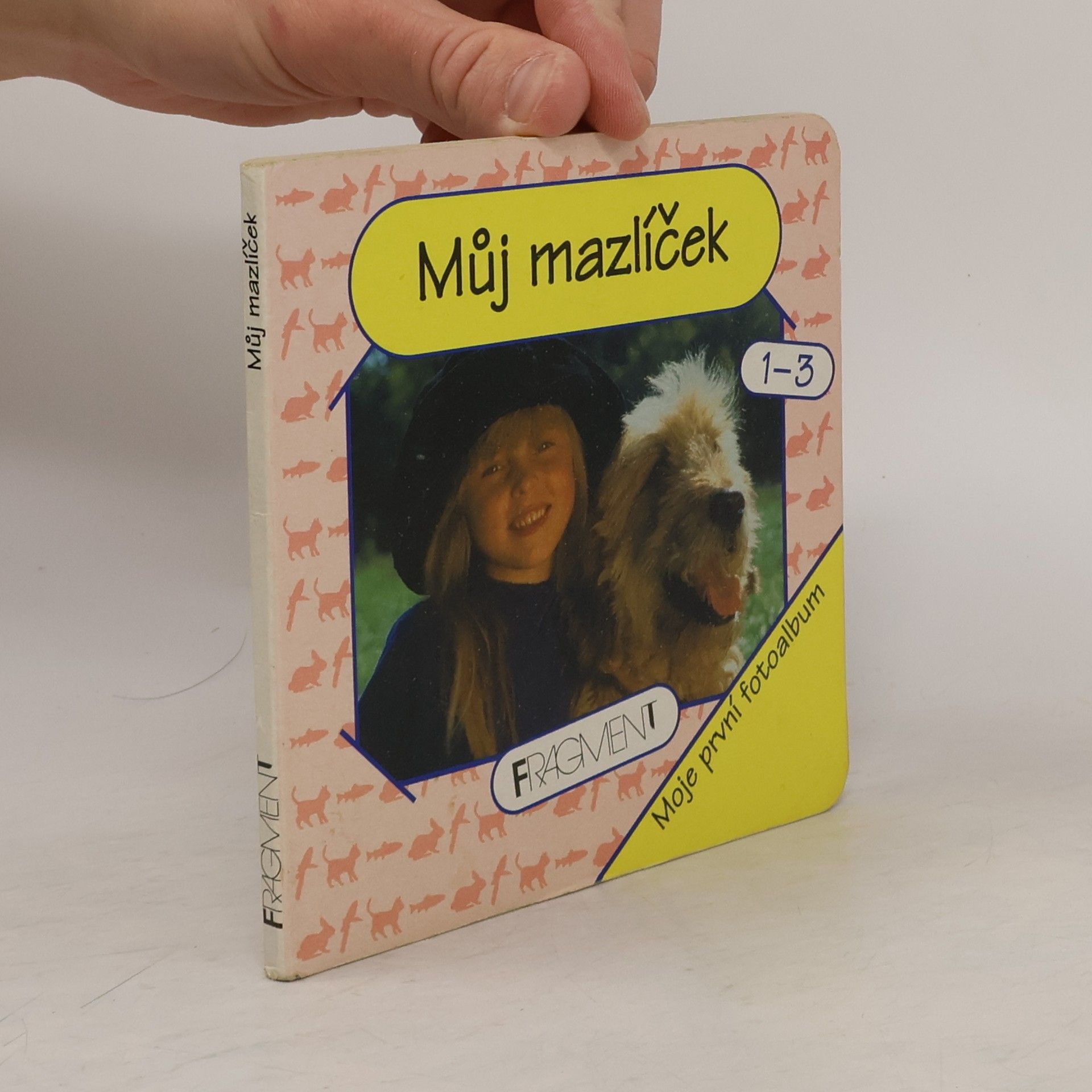 Fragment Můj mazlíček