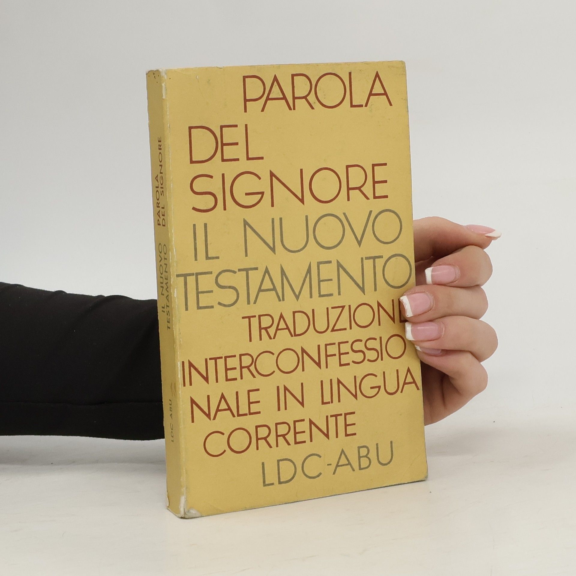 Kolektív autorov Parola del signore. Il nuovo testamento