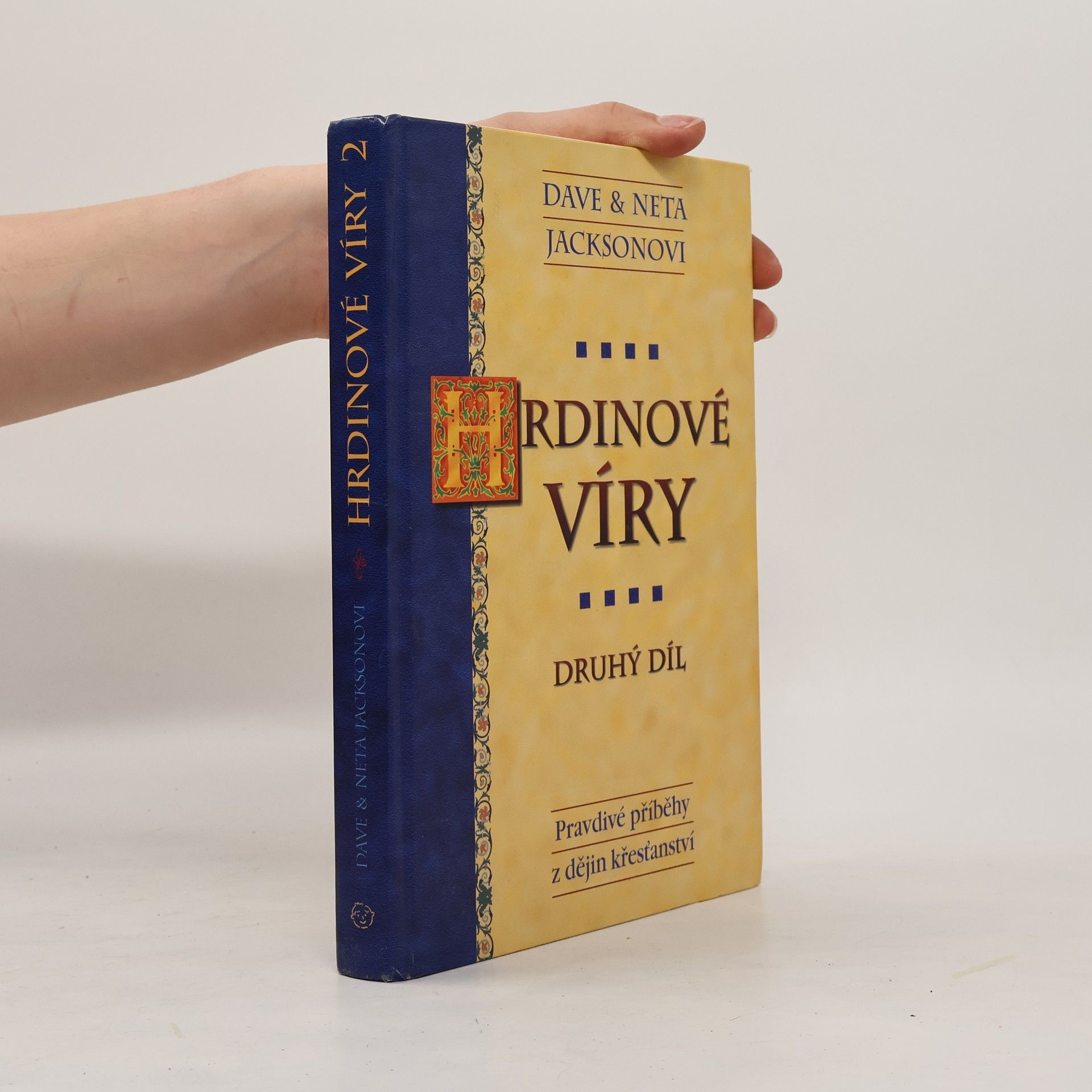 Neta Jackson Hrdinové víry 2. díl