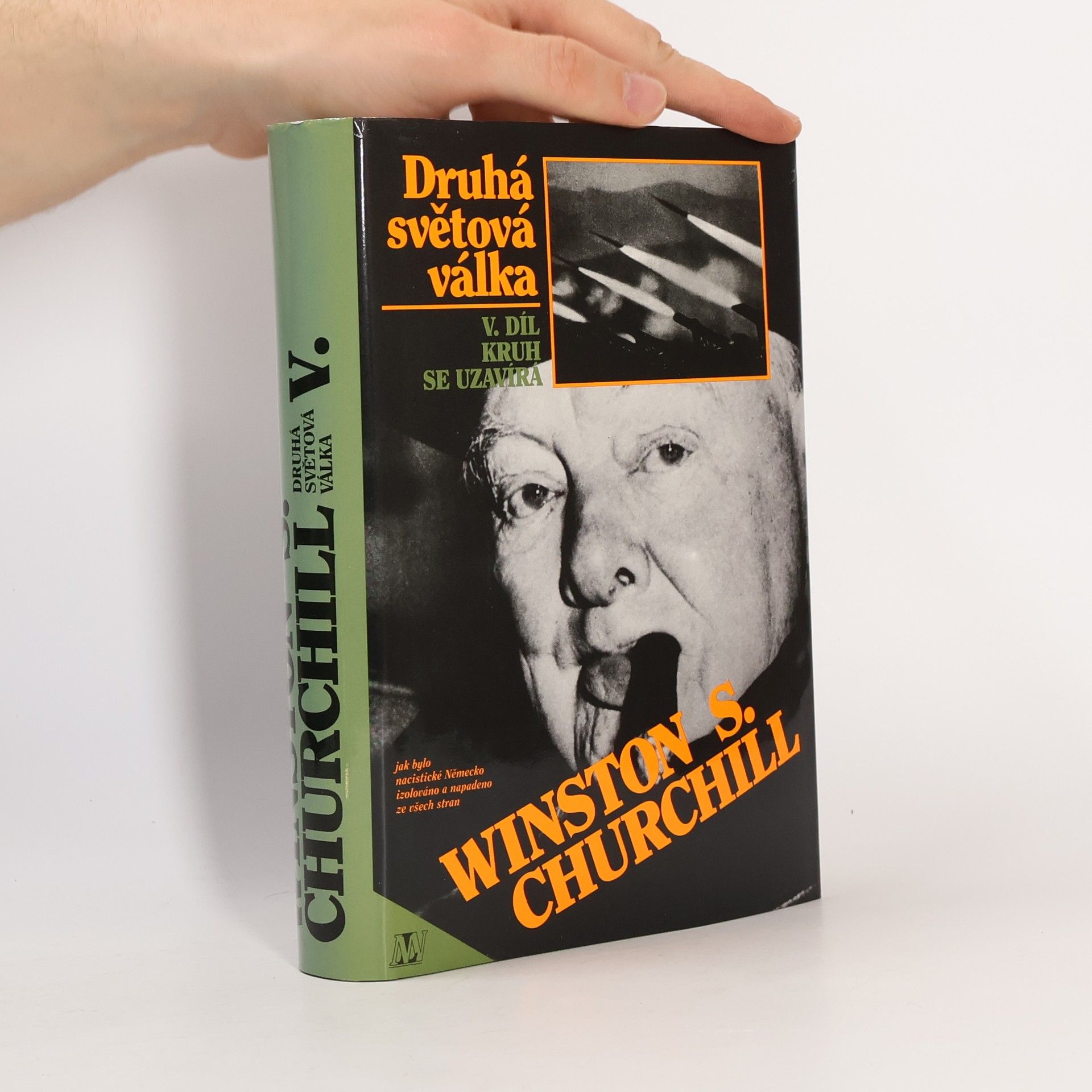 Winston Churchill Druhá světová válka V. Kruh se uzavírá