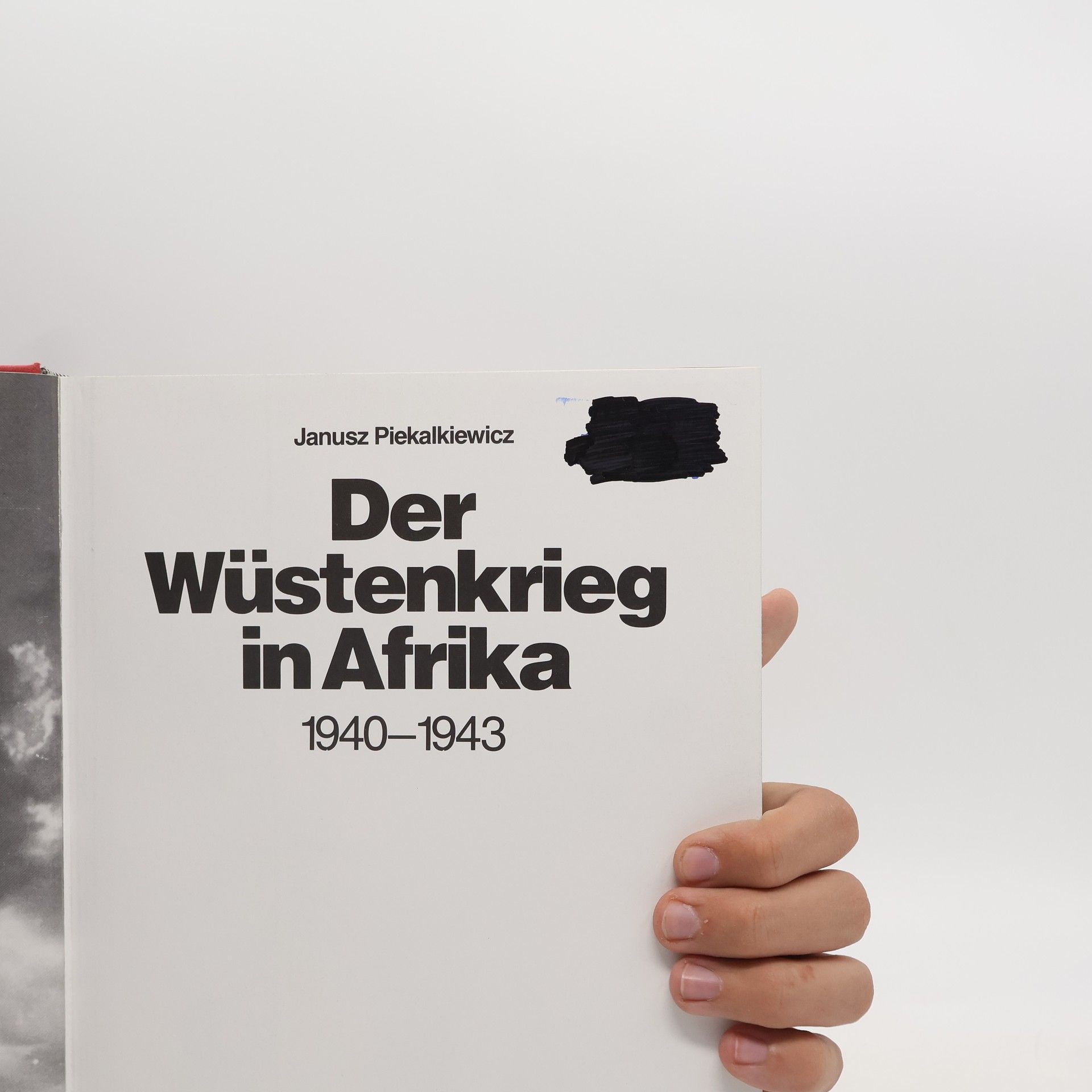 Janusz Piekałkiewicz Der Wüstenkrieg in Afrika 1940-1943