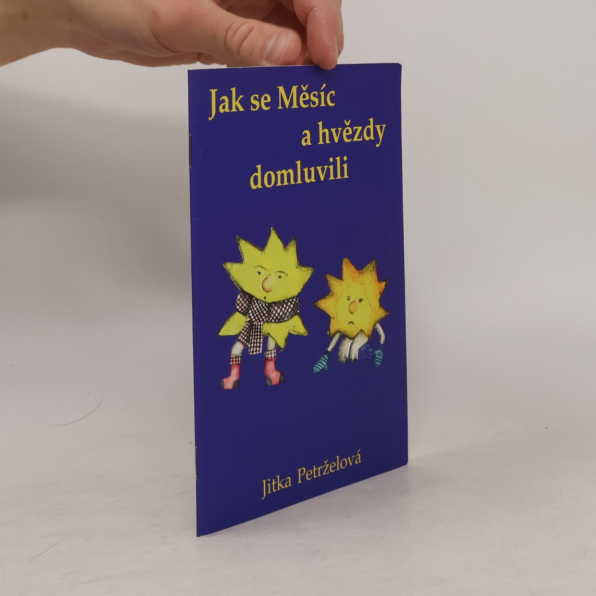 Jitka Petrželová Jak se Měsíc a hvězdy domluvili