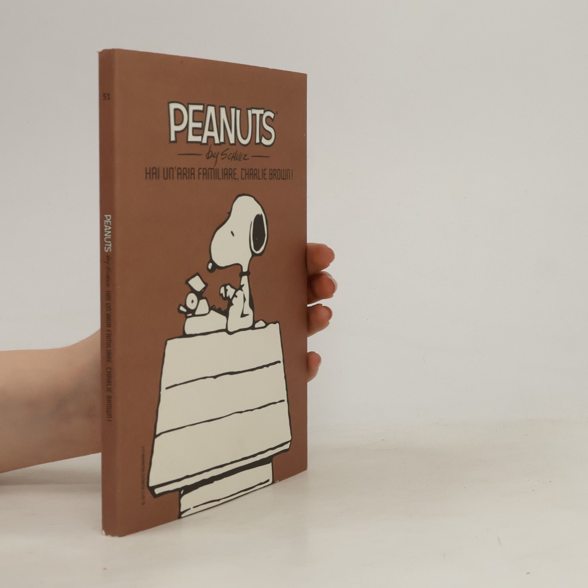 Charles M. Schulz Peanuts 51. Hai un'aria familiare, Charlie Brown!