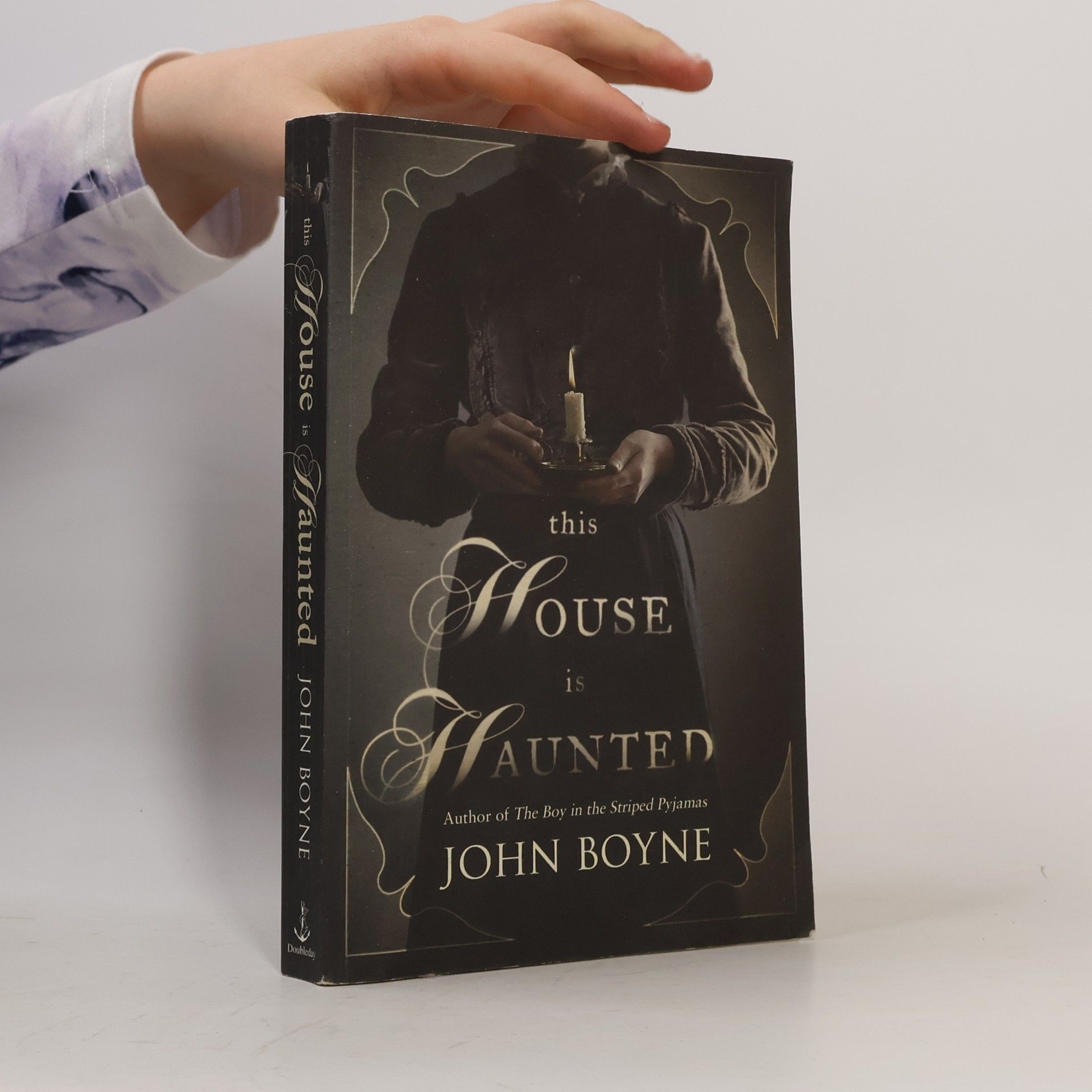 John Boyne This House is Haunted