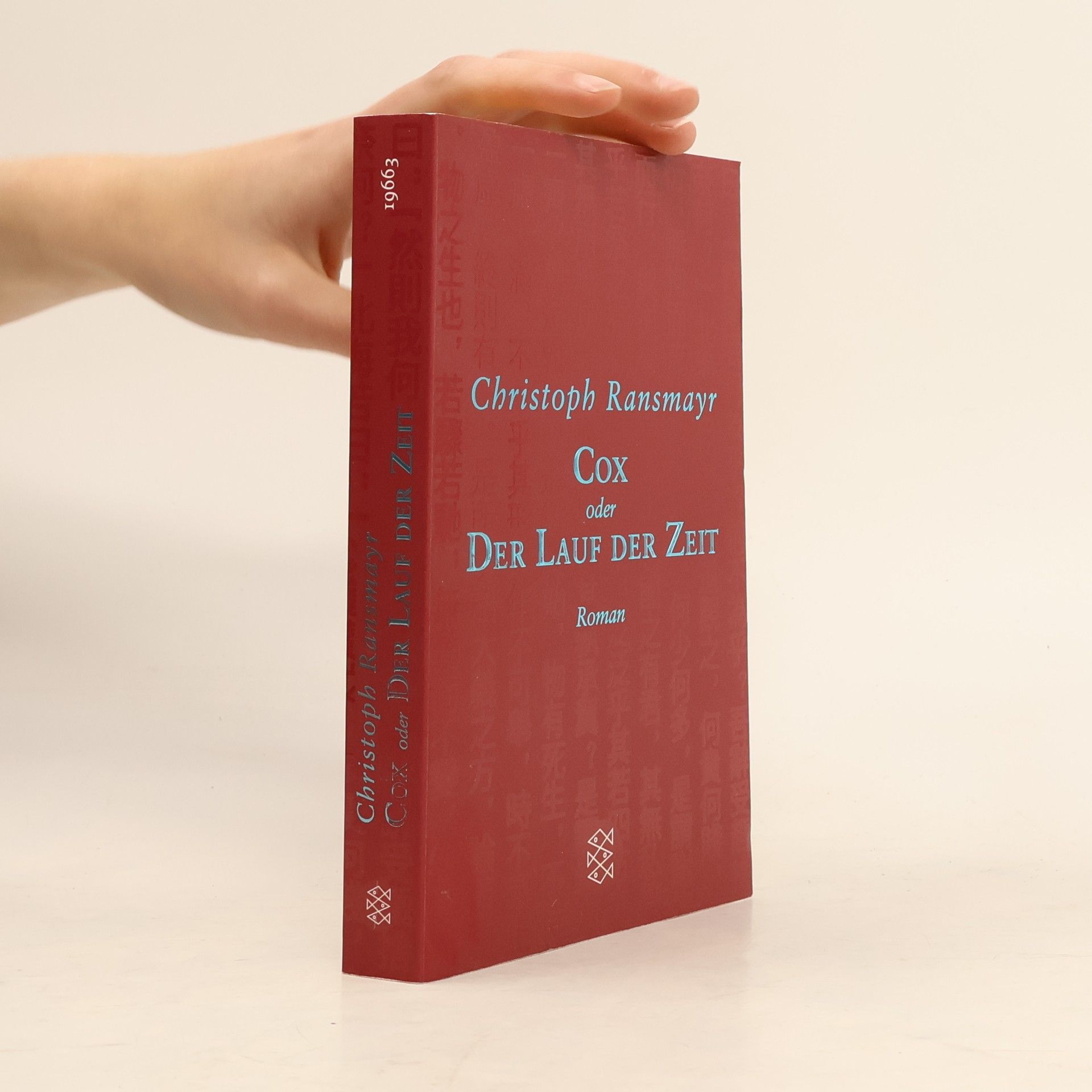 Christoph Ransmayr Cox oder der Lauf der Zeit