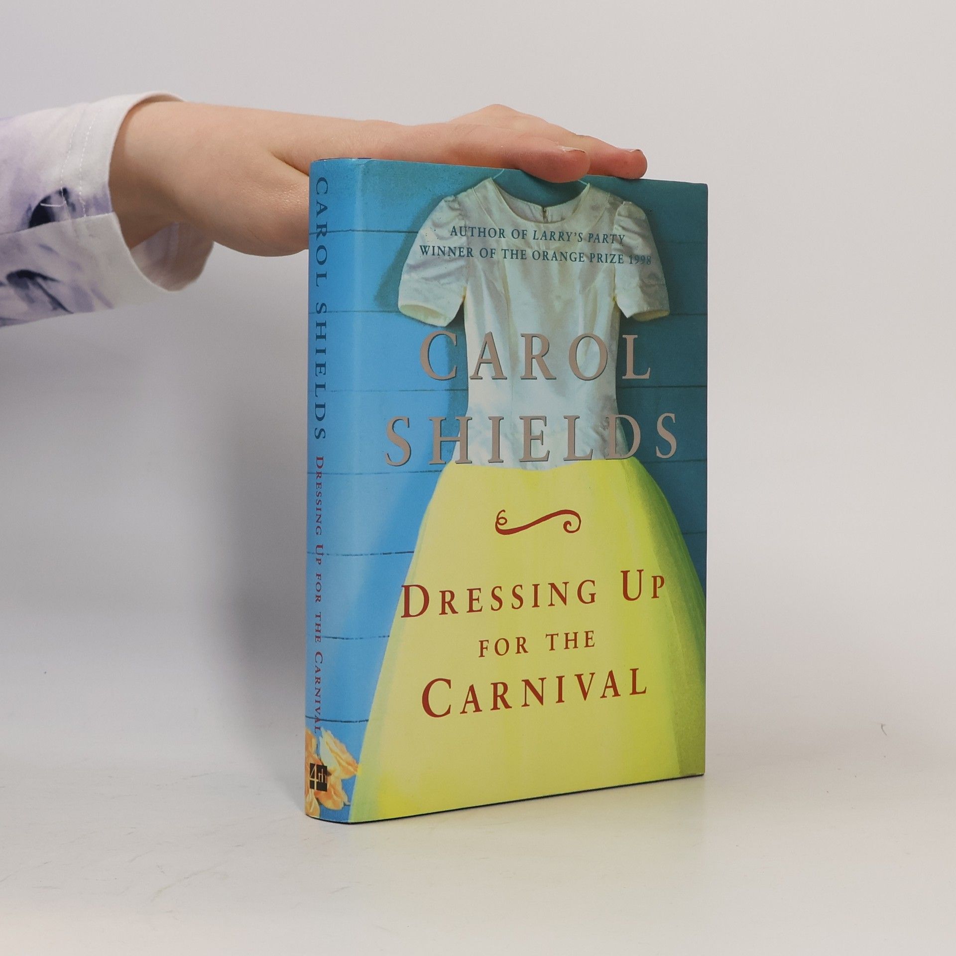 Carol Shields Dressing Up for the Carnival
