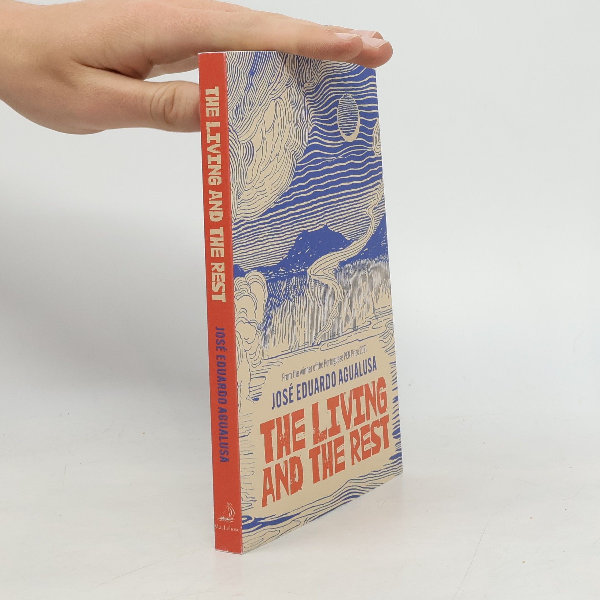 Jose E. Agualusa The Living and the Rest