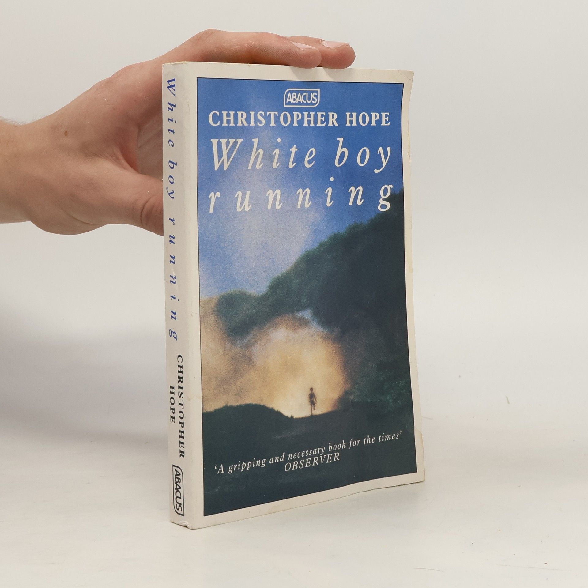 Christopher Hope White Boy Running