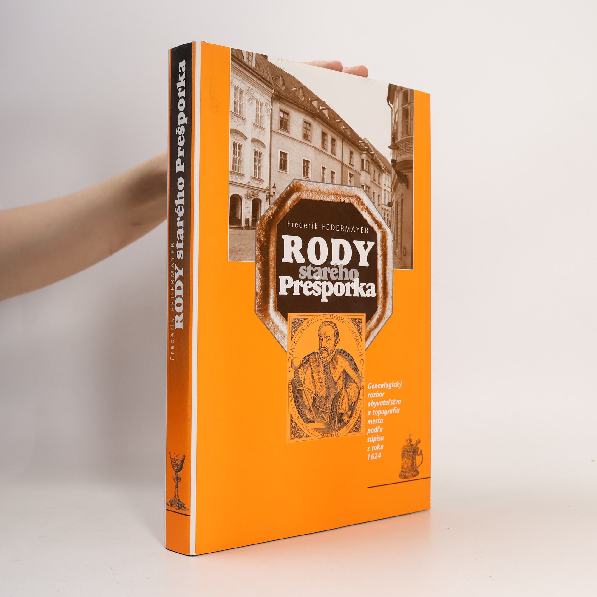 Frederik Federmayer Rody starého Prešporka