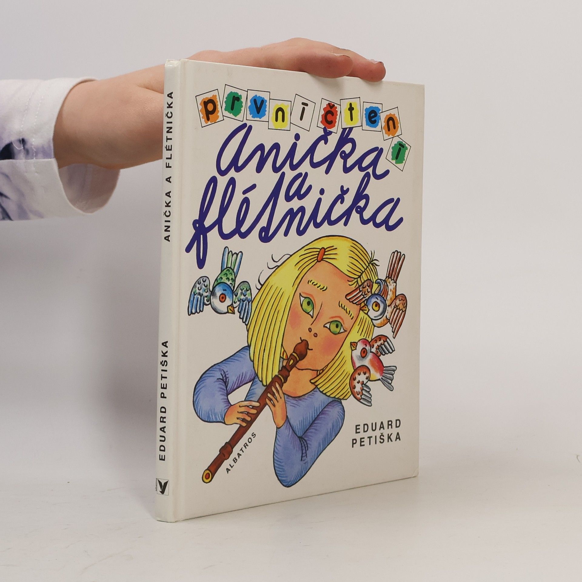 Eduard Petiška Anička a flétnička