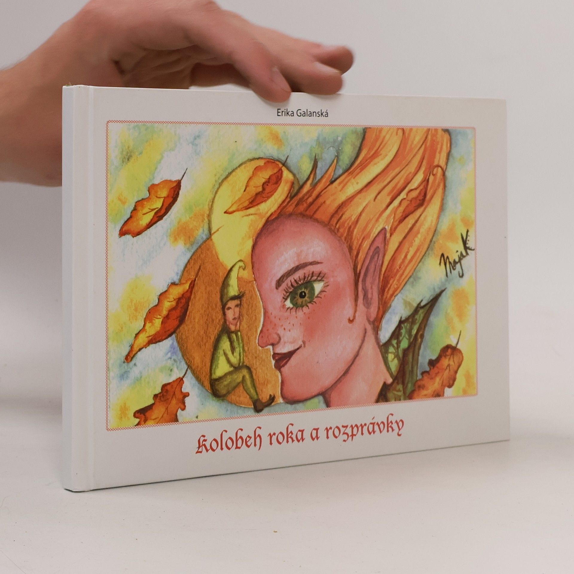 Erika Galanská Kolobeh roka a rozprávky