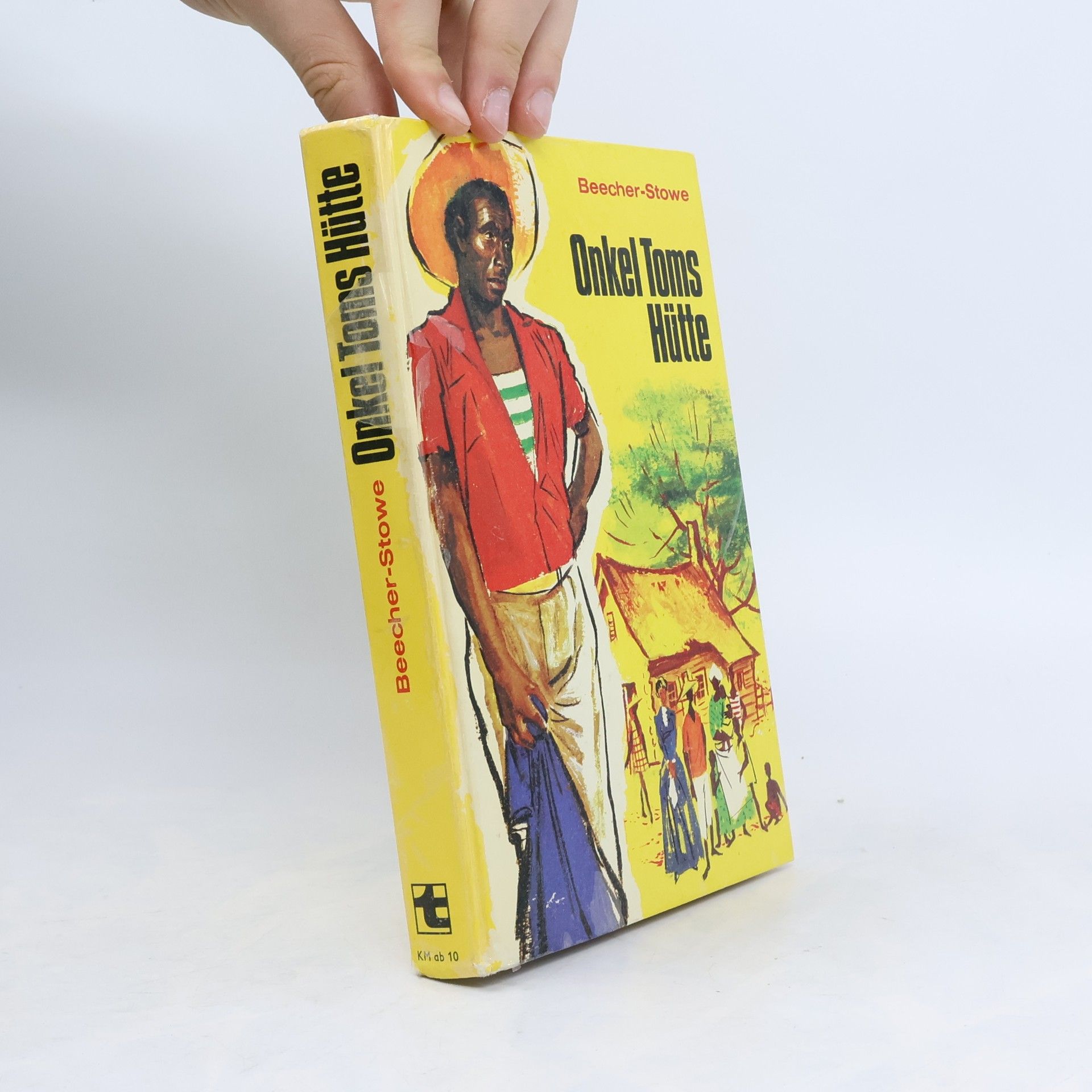 Harriet Beecher Stowe Onkel Toms Hütte