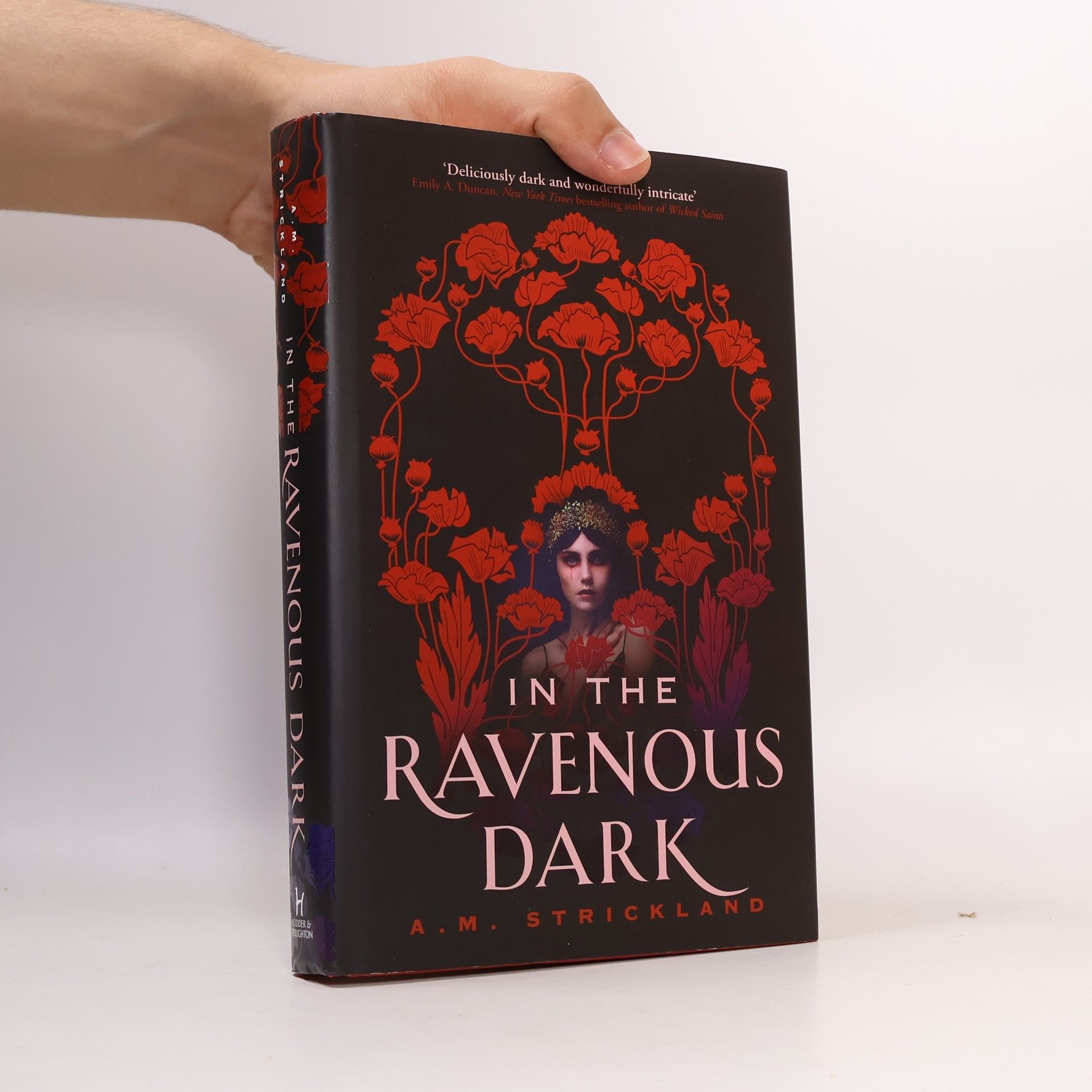 A. M. Strickland In The Ravenous Dark