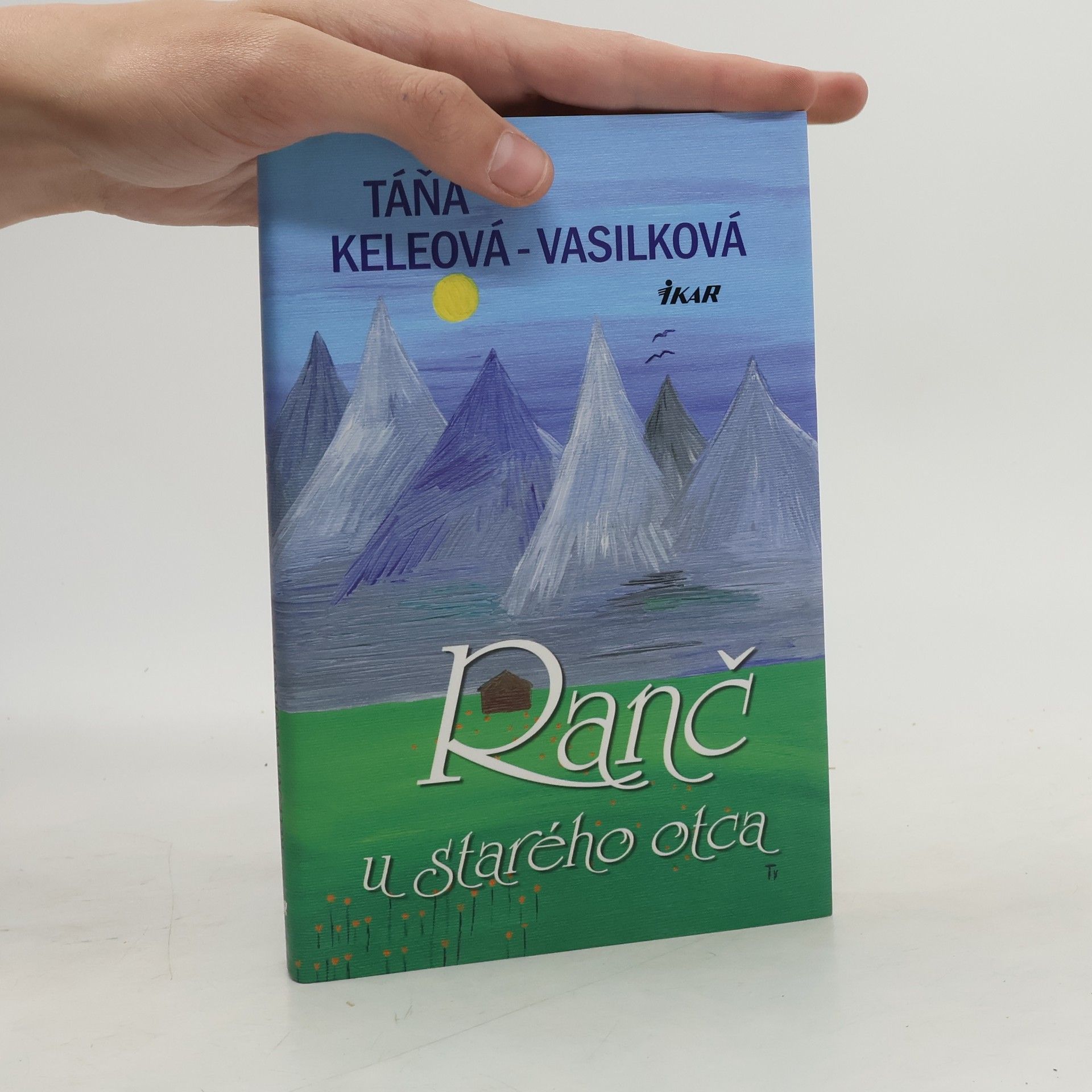 Táňa Keleová Vasilková Ranč u starého otca