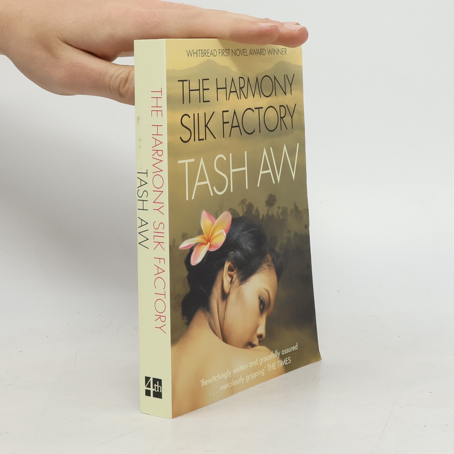 Tash Aw The Harmony Silk Factory
