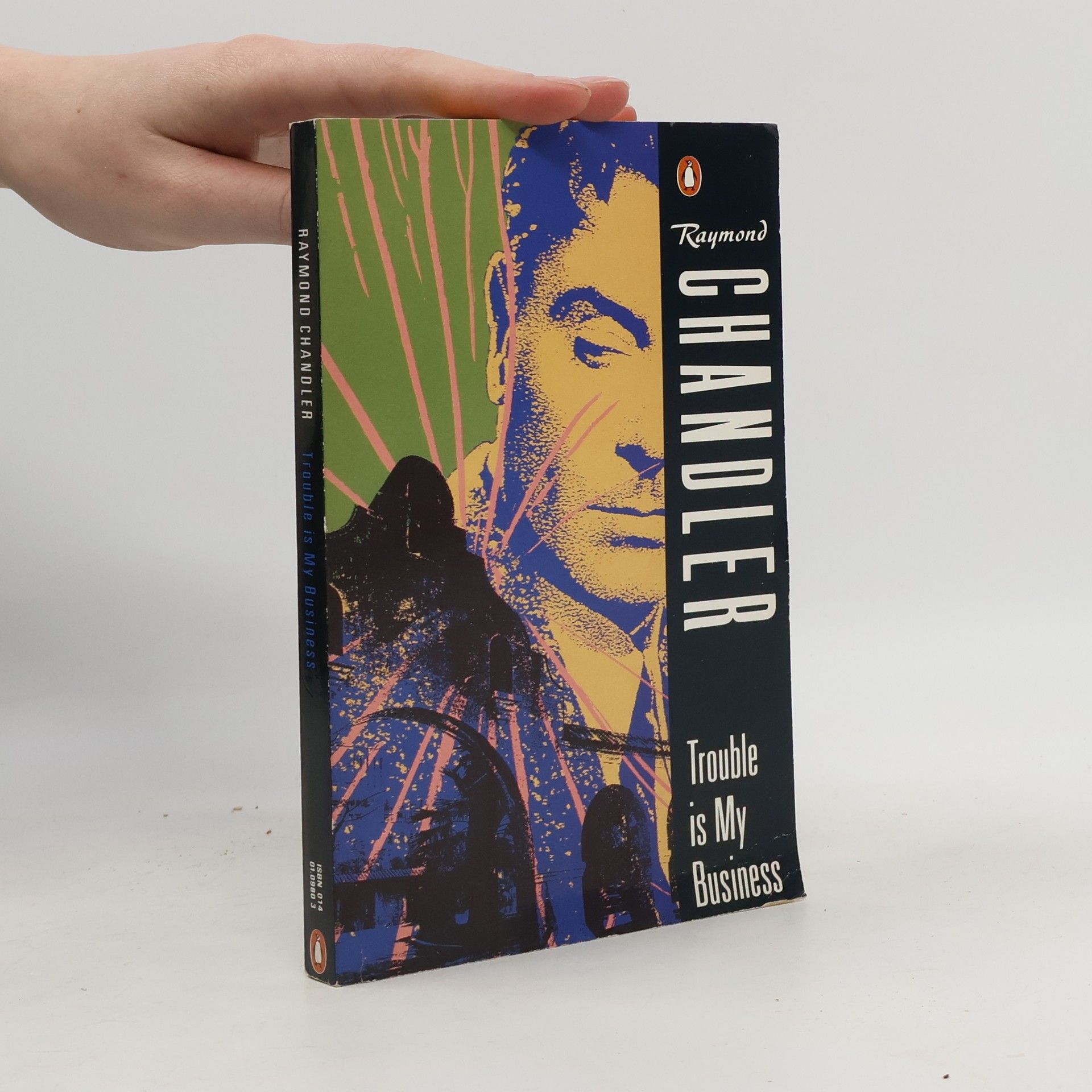 Raymond Chandler Trouble is my Business