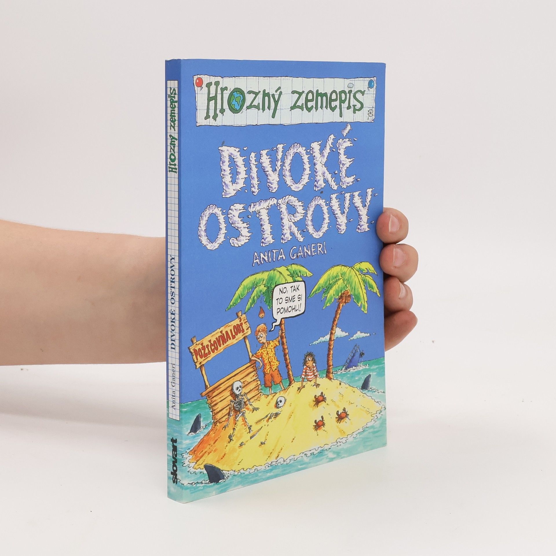 Anita Ganeri Divoké ostrovy