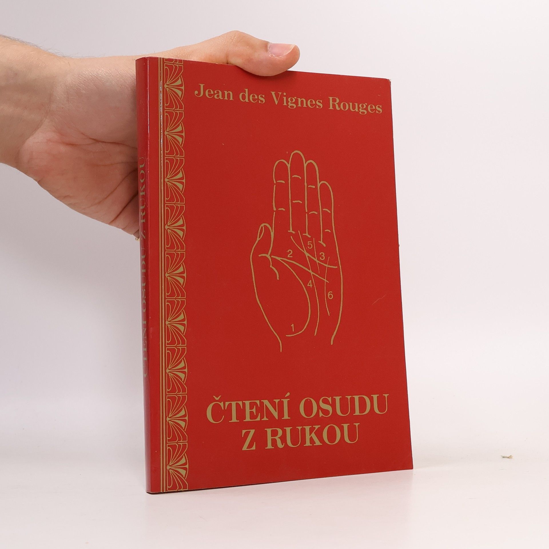 Jean Des Vignes Rouges Čtení osudu z rukou