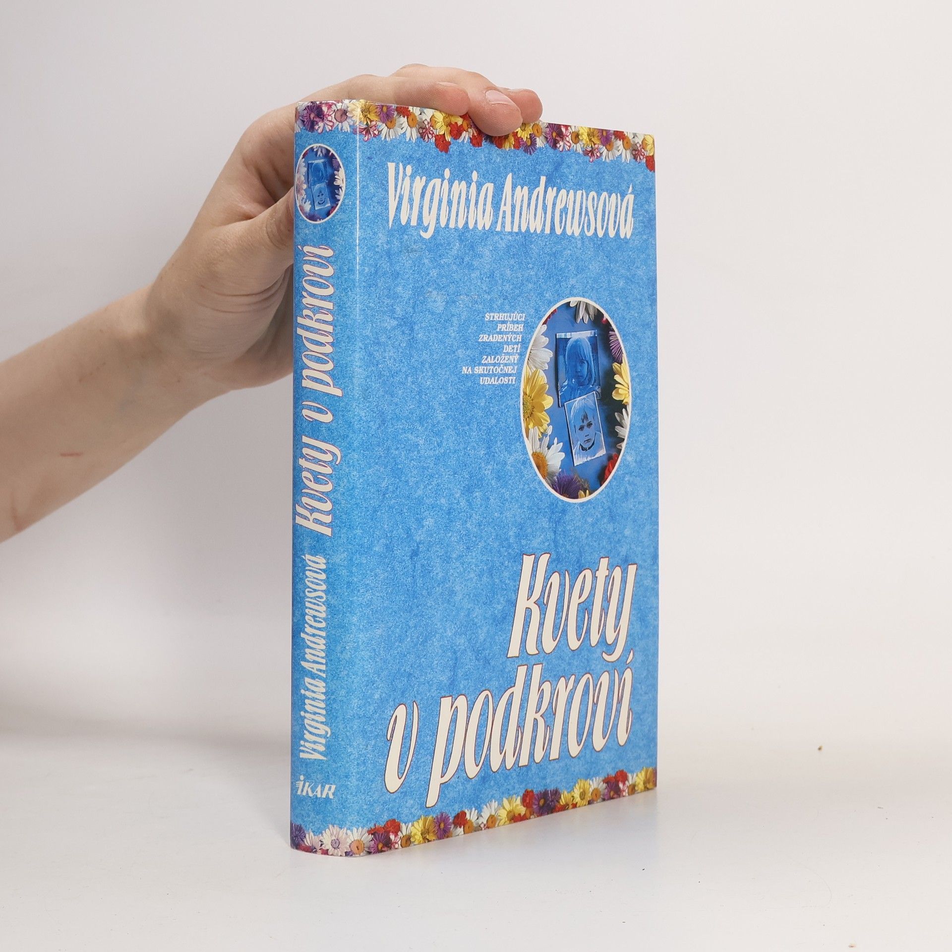 Virginia Cleo Andrews Kvety v podkroví