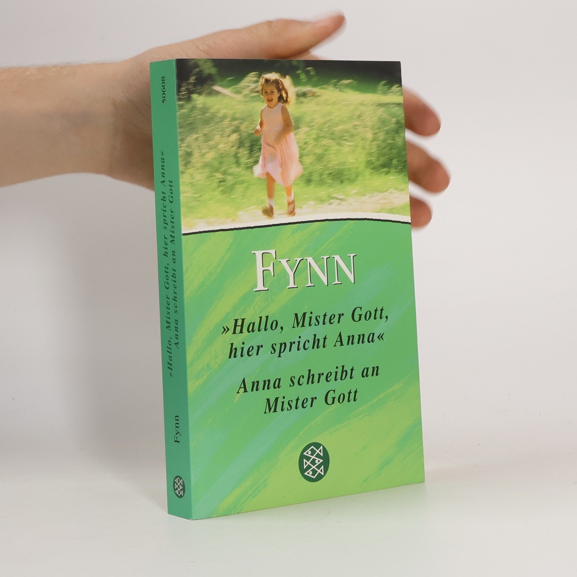 Fynn "Hallo Mister Gott, hier spricht Anna" Anna schreibt an Mister Gott.